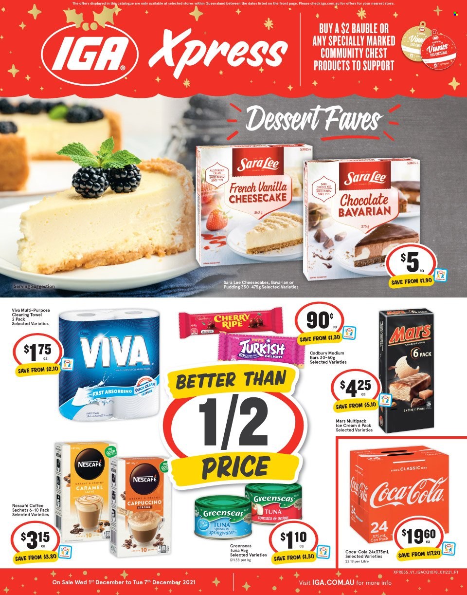 thumbnail - IGA Xpress Catalogue - 1 Dec 2021 - 7 Dec 2021 - Sales products - Sara Lee, cherries, tuna, pudding, ice cream, Mars, Cadbury, Coca-Cola, cappuccino, coffee, Nescafé, bauble, towel. Page 1.
