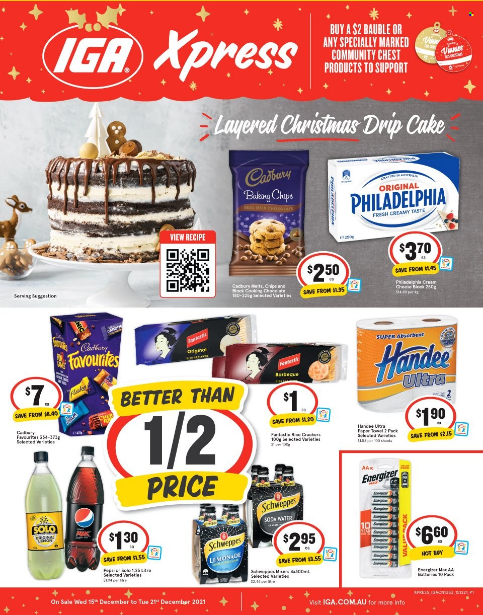 thumbnail - IGA Xpress Catalogue - 15 Dec 2021 - 21 Dec 2021 - Sales products - cake, cream cheese, Philadelphia, cheese, milk chocolate, chocolate, crackers, Cadbury, rice crackers, baking chips, lemonade, Schweppes, Pepsi, soda, Handee, paper towels, bauble, Energizer, aa batteries. Page 1.
