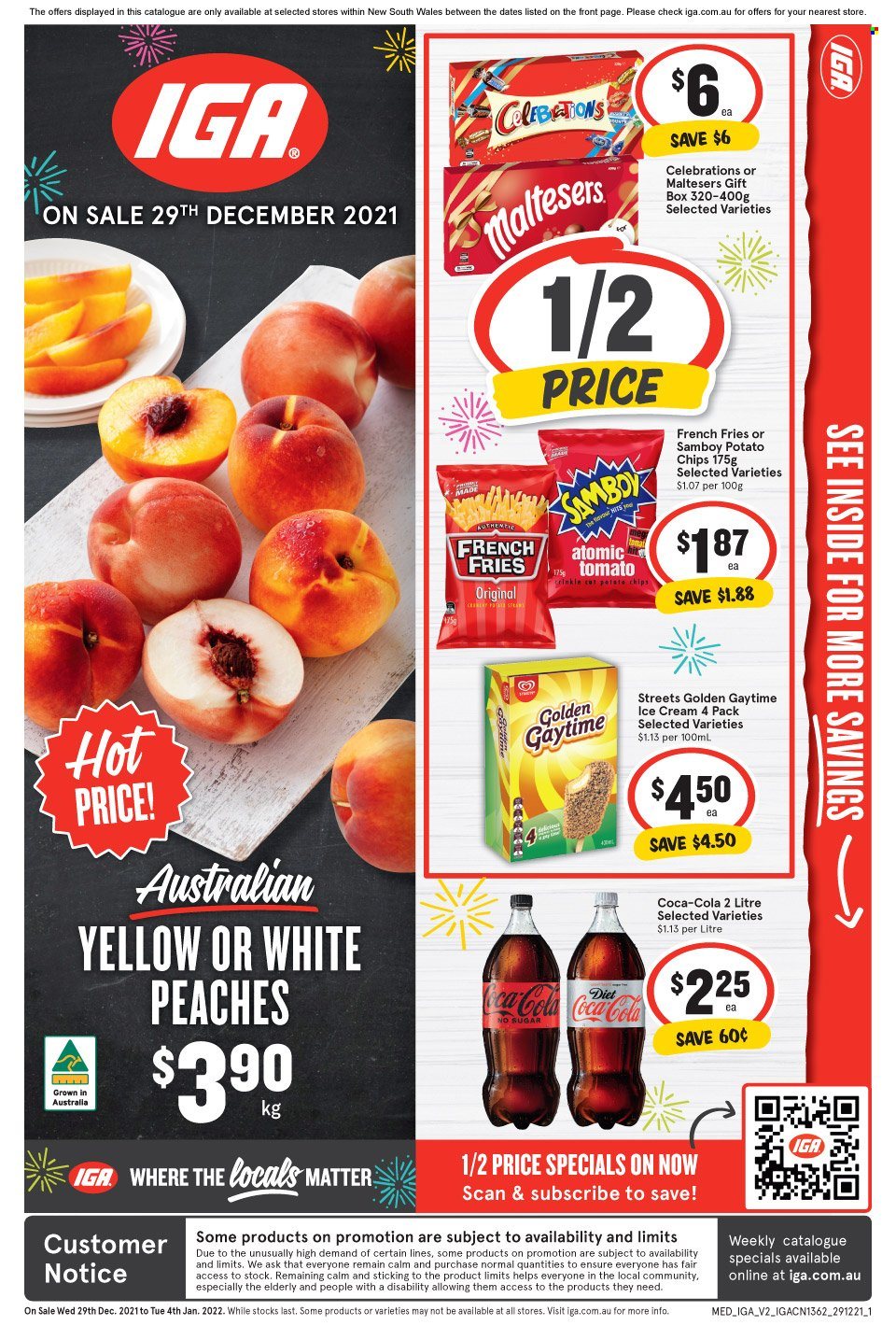 thumbnail - IGA Catalogue - 29 Dec 2021 - 4 Jan 2022 - Sales products - peaches, ice cream, Golden Gaytime, potato fries, french fries, Celebration, Maltesers, potato chips, chips, Coca-Cola, gift box. Page 1.