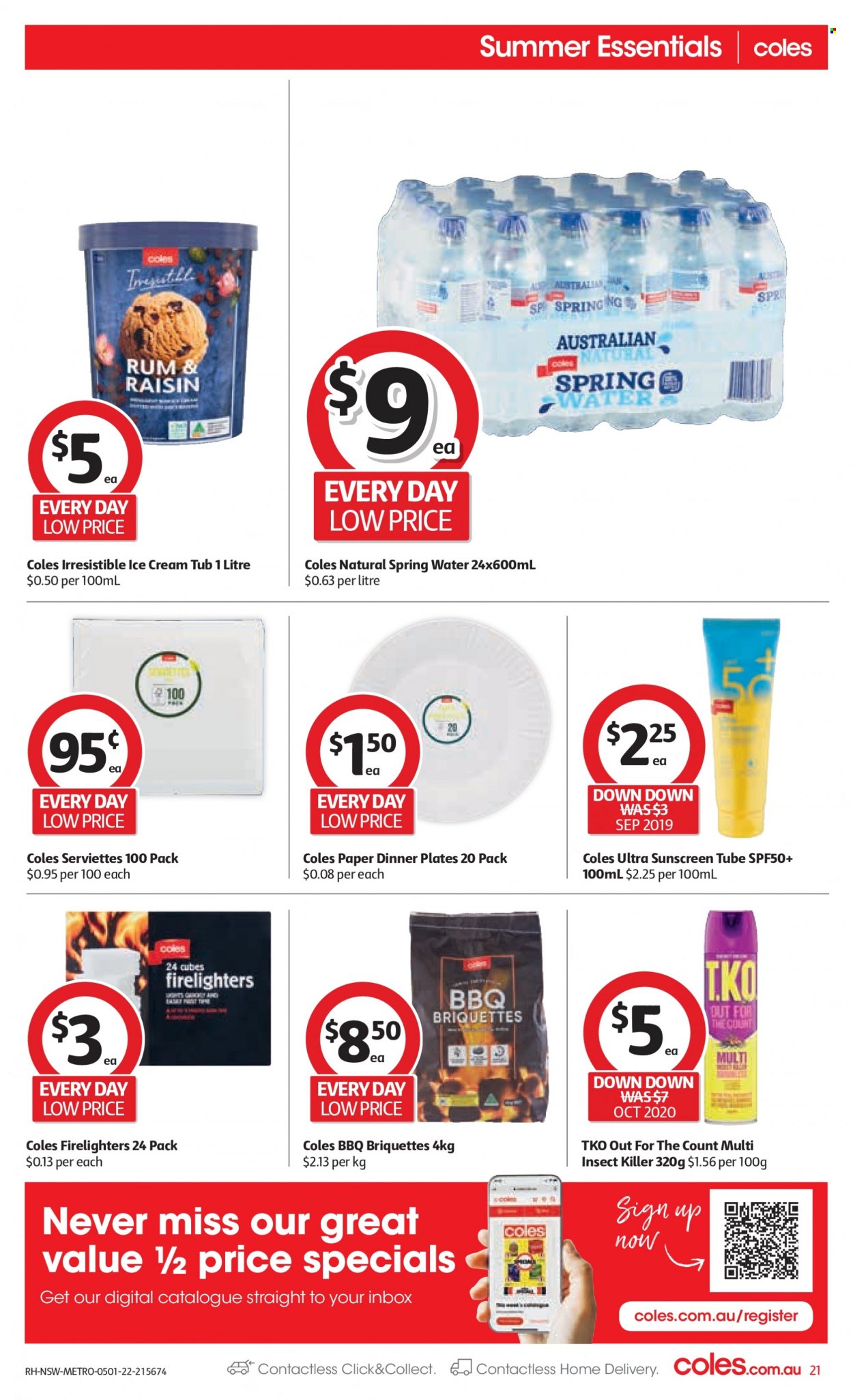 thumbnail - Coles Catalogue - 5 Jan 2022 - 11 Jan 2022 - Sales products - ice cream, spring water, rum, insect killer, firelighter, plate, dinner plate, paper, briquettes. Page 21.