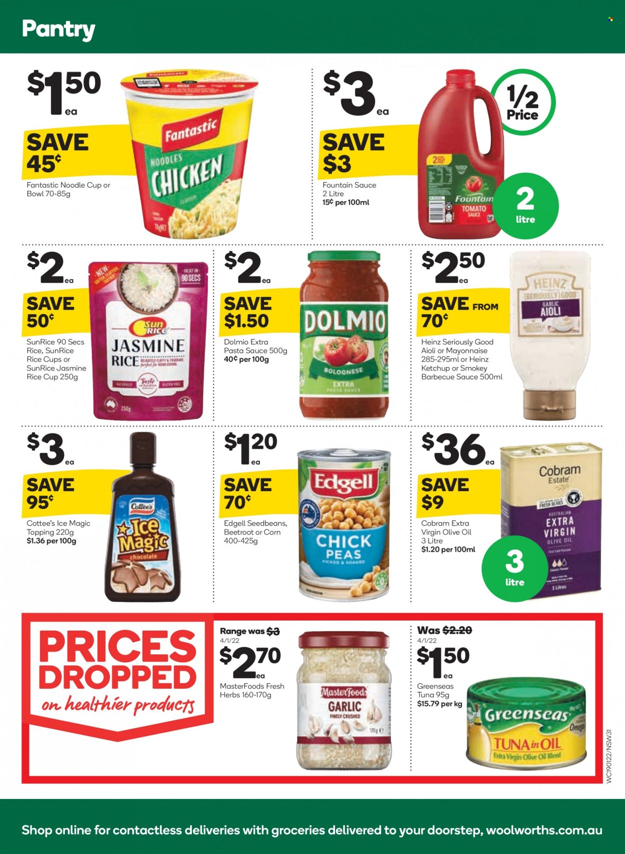 thumbnail - Woolworths Catalogue - 19 Jan 2022 - 25 Jan 2022 - Sales products - corn, tuna, pasta sauce, sauce, noodles, mayonnaise, topping, Heinz, jasmine rice, herbs, BBQ sauce, ketchup, extra virgin olive oil, olive oil, oil, cup, bowl. Page 31.