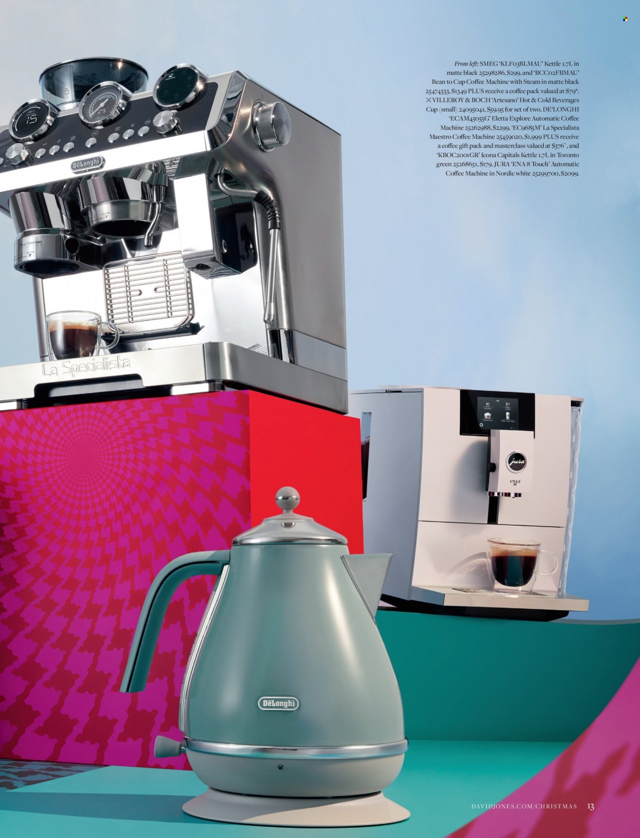 thumbnail - David Jones Catalogue - 31 Oct 2022 - 24 Dec 2022 - Sales products - kettle, Smeg, cup, coffee machine, De'Longhi. Page 13.