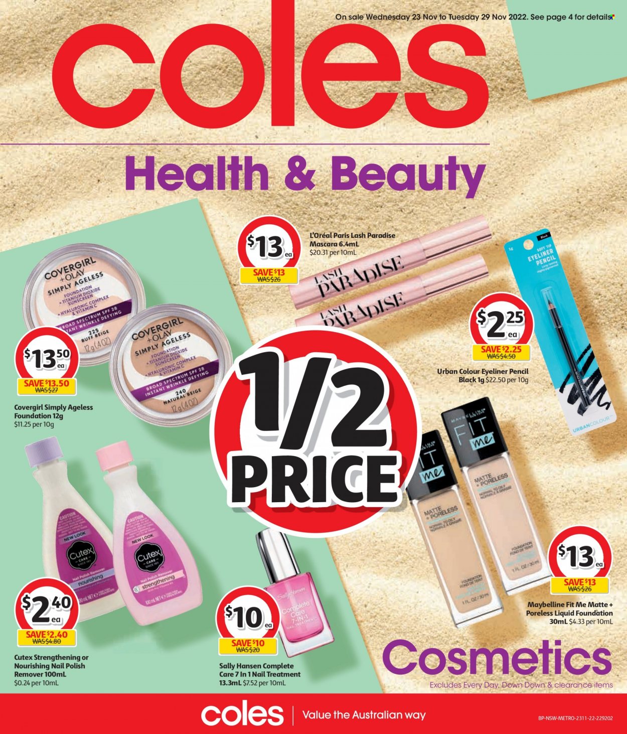 thumbnail - Coles Catalogue - 23 Nov 2022 - 29 Nov 2022 - Sales products - L’Oréal, Olay, Sally Hansen, nail polish remover, mascara, Maybelline, eyeliner, pencil. Page 8.