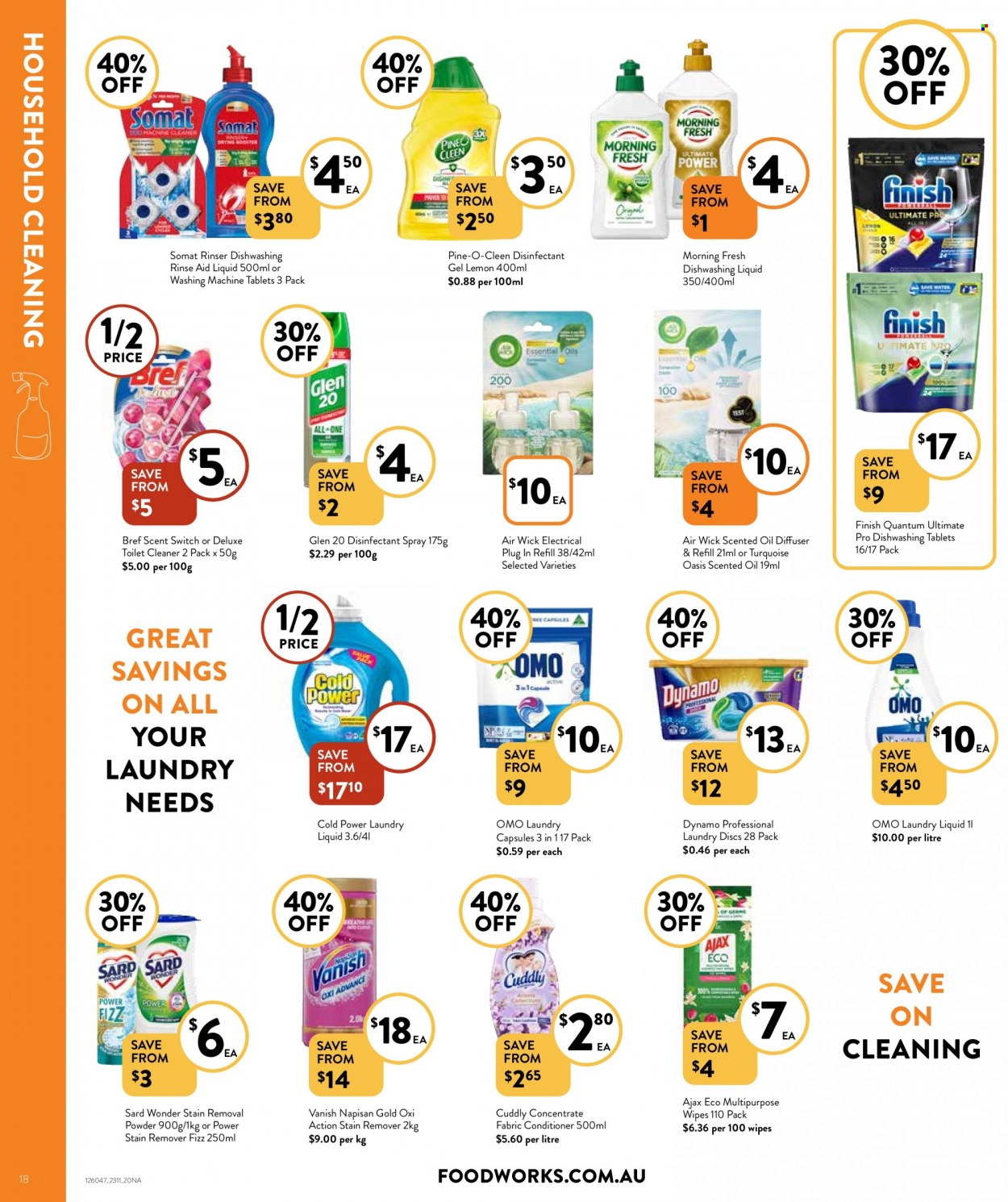 thumbnail - Foodworks Catalogue - 23 Nov 2022 - 29 Nov 2022 - Sales products - oil, wipes, multipurpose wipes, cleaner, desinfection, toilet cleaner, stain remover, Ajax Eco, Vanish, Ajax, Omo, laundry detergent, laundry capsules, dishwashing liquid, Finish Powerball, Finish Quantum Ultimate, antibacterial spray, diffuser, Air Wick, scented oil, essential oils. Page 18.