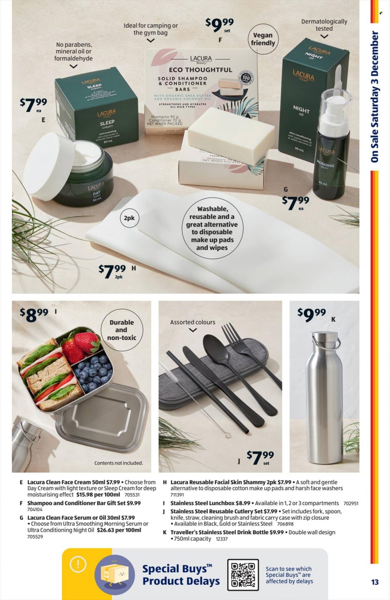 thumbnail - ALDI Catalogue - 30 Nov 2022 - 6 Dec 2022 - Sales products - gift set, coconut oil, wipes, shampoo, day cream, serum, face cream, conditioner, bag, knife, fork, spoon, cutlery set, drink bottle, straw, meal box. Page 13.