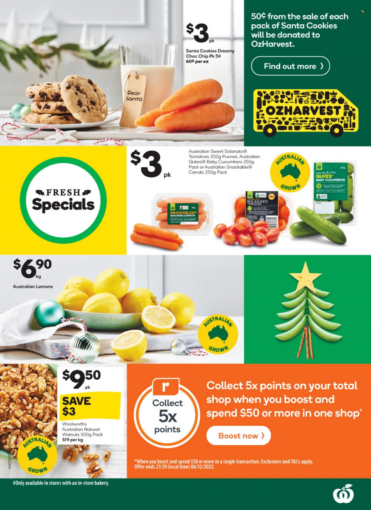 thumbnail - Woolworths Catalogue - 30 Nov 2022 - 6 Dec 2022 - Sales products - carrots, cucumber, tomatoes, lemons, cookies, Santa, walnuts, Boost. Page 6.