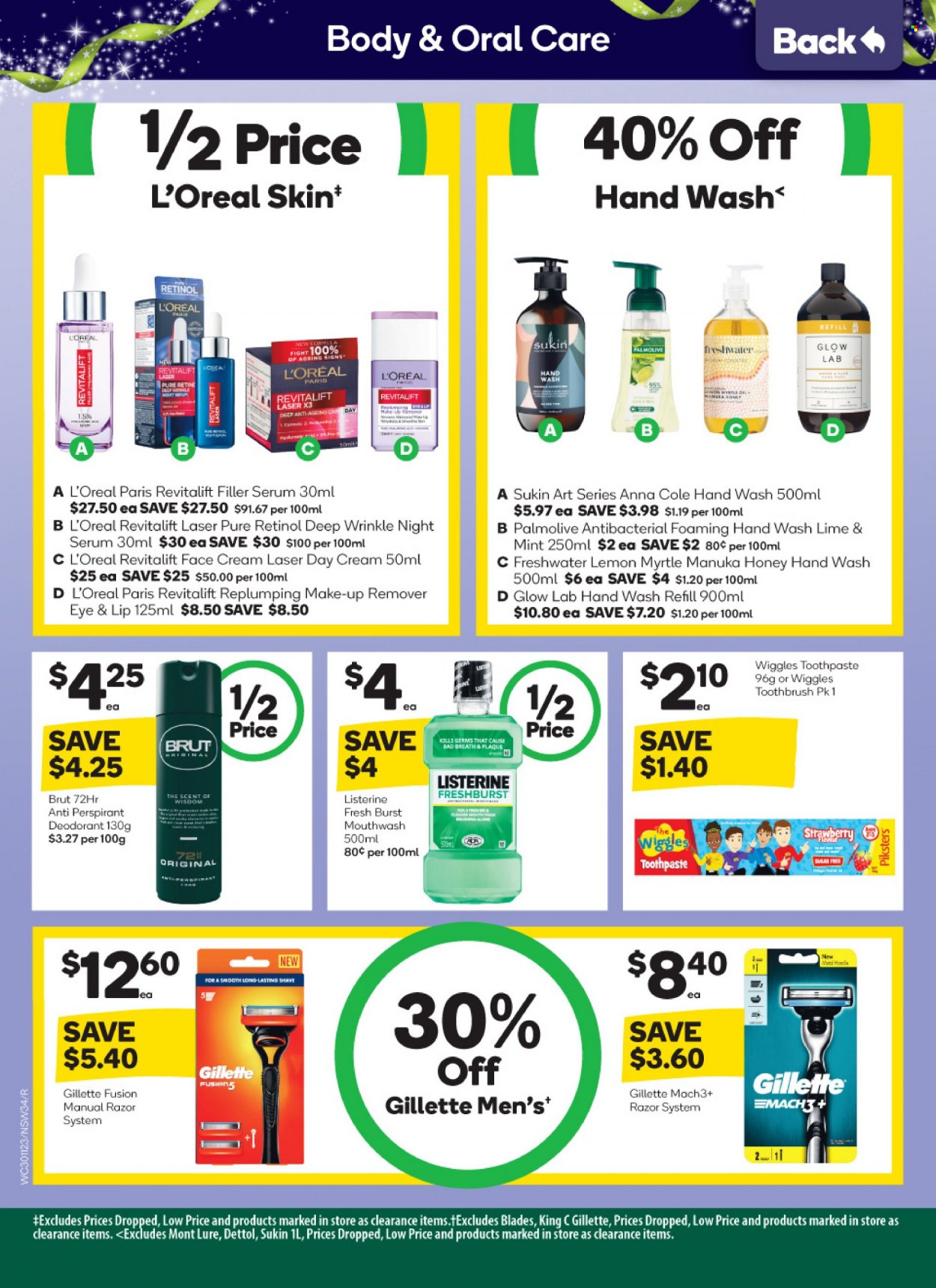 thumbnail - Woolworths Catalogue - 30 Nov 2022 - 6 Dec 2022 - Sales products - Manuka Honey, Dettol, hand wash, Palmolive, Listerine, toothbrush, toothpaste, mouthwash, day cream, L’Oréal, serum, face cream, Revitalift Laser, Sukin, anti-perspirant, deodorant, Brut, Gillette, razor, makeup. Page 34.