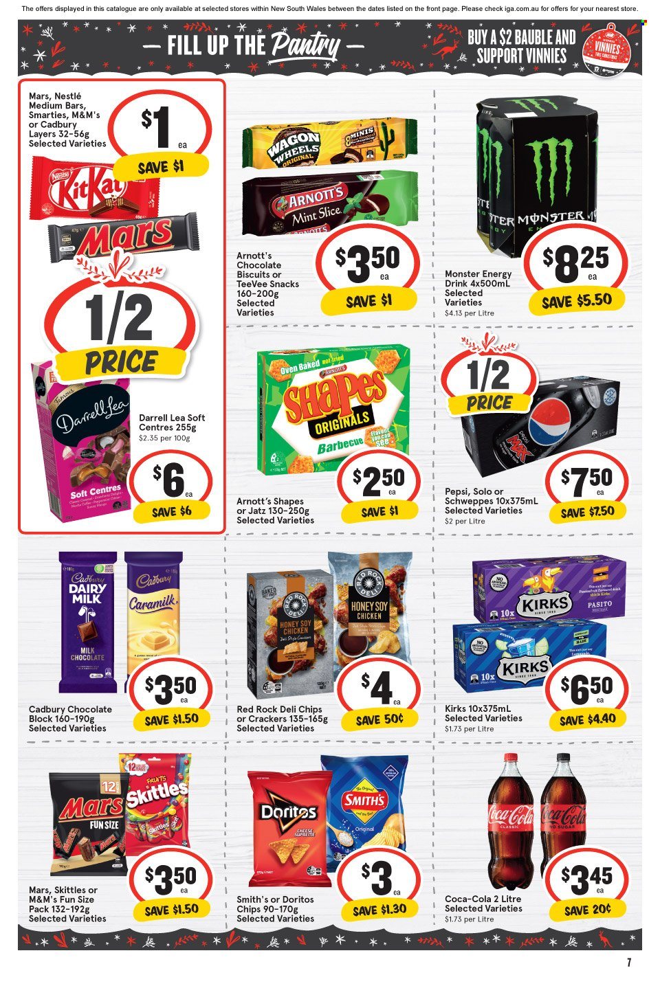 thumbnail - IGA Catalogue - 30 Nov 2022 - 6 Dec 2022 - Sales products - cheese, milk chocolate, Nestlé, chocolate, snack, Mars, M&M's, Smarties, crackers, biscuit, Cadbury, Dairy Milk, Skittles, Doritos, chips, Smith's, honey, Coca-Cola, Schweppes, Pepsi, energy drink, Monster, Monster Energy, bauble. Page 7.