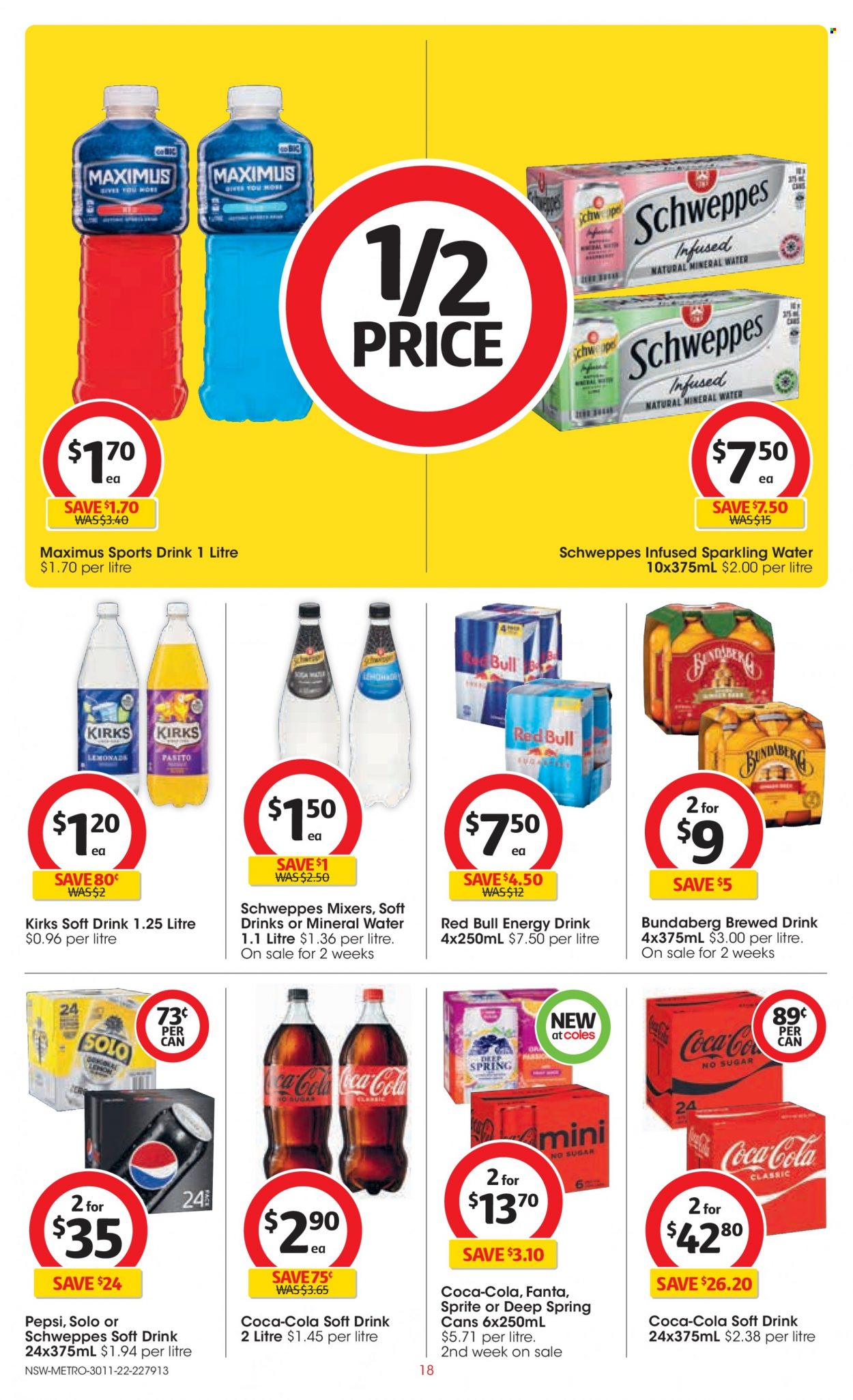 thumbnail - Coles Catalogue - 30 Nov 2022 - 6 Dec 2022 - Sales products - Coca-Cola, Schweppes, Sprite, Pepsi, energy drink, Fanta, soft drink, Red Bull, mineral water, sparkling water, Bundaberg, brewed drink, BIC. Page 18.