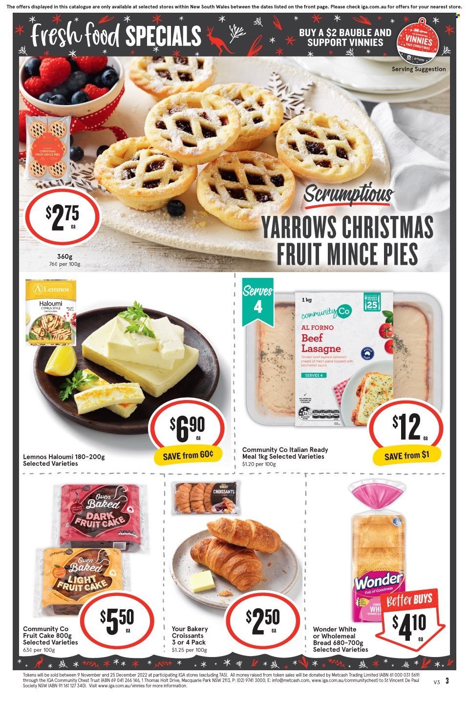 thumbnail - IGA Xpress Catalogue - 30 Nov 2022 - 6 Dec 2022 - Sales products - bread, cake, croissant, lasagna meal, bauble. Page 4.