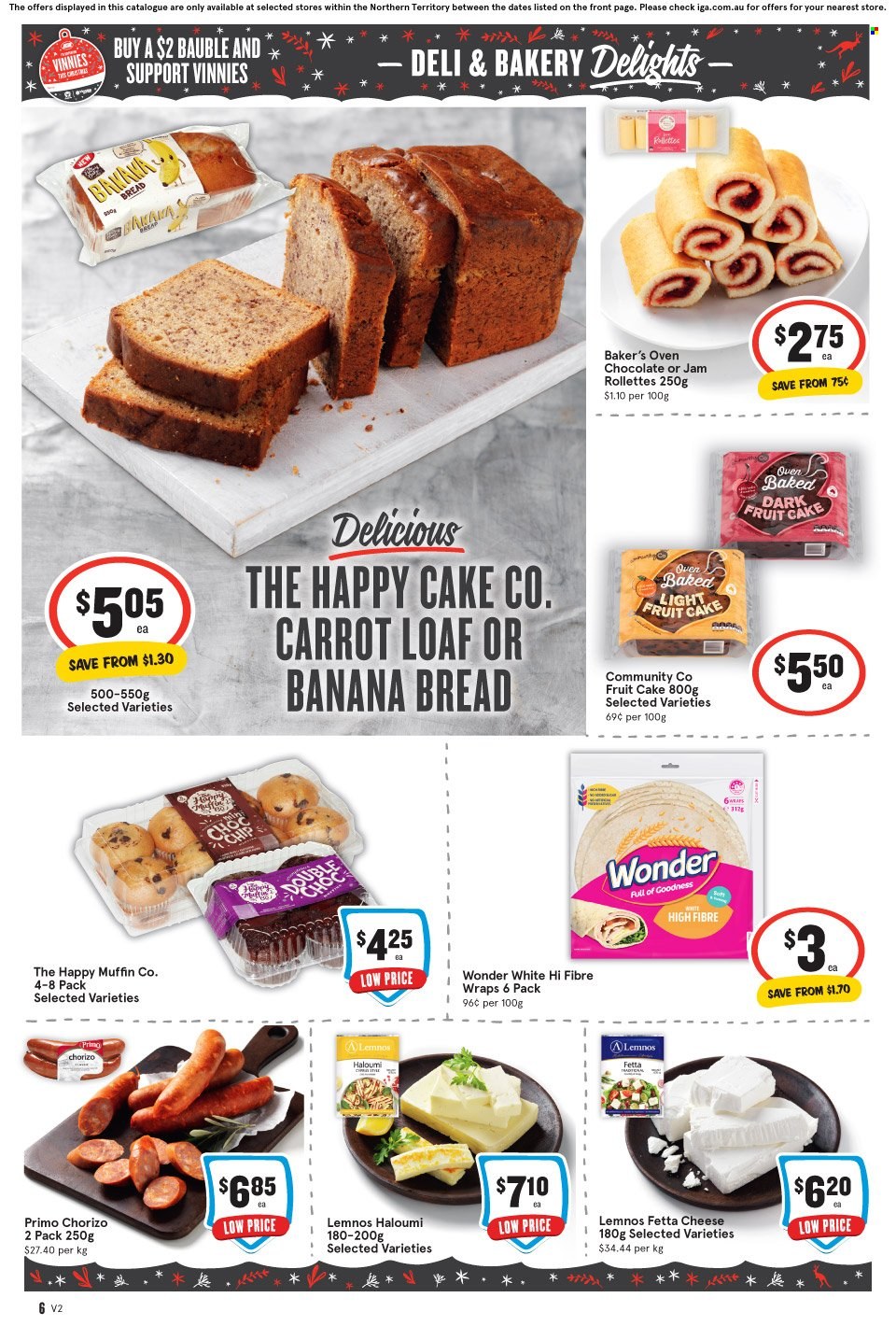 thumbnail - IGA Catalogue - 30 Nov 2022 - 6 Dec 2022 - Sales products - bread, cake, wraps, muffin, banana bread, chorizo, cheese, feta, chocolate, fruit jam, bauble. Page 7.