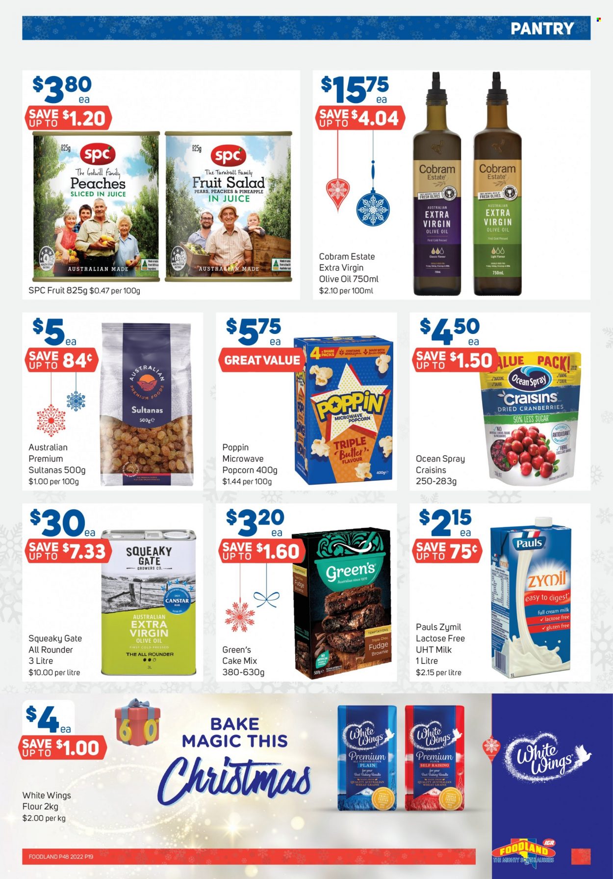 thumbnail - Foodland Catalogue - 30 Nov 2022 - 6 Dec 2022 - Sales products - brownies, cake mix, White Wings, corn, pineapple, pears, peaches, butter, fudge, popcorn, all purpose flour, flour, craisins, cranberries, olives, fruit salad, cereals, extra virgin olive oil, olive oil, oil, dried fruit, juice, Aussie. Page 19.