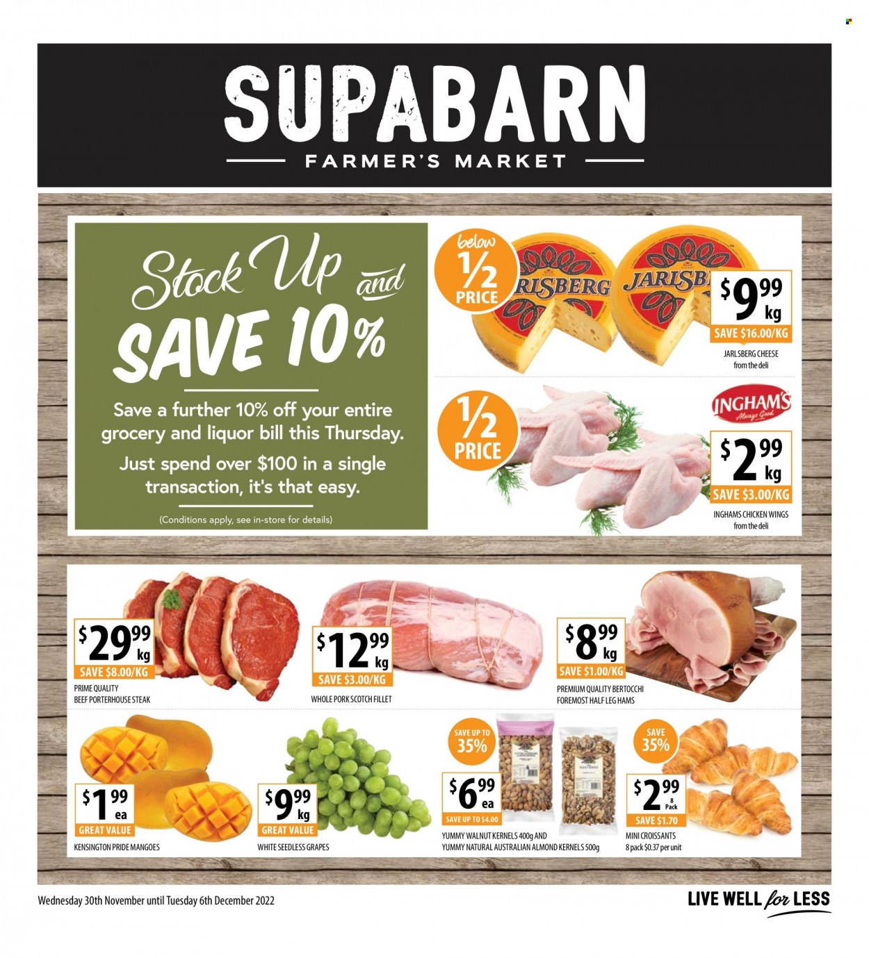 thumbnail - Supabarn Catalogue - 30 Nov 2022 - 6 Dec 2022 - Sales products - croissant, grapes, mango, seedless grapes, cheese, chicken wings, liquor, steak. Page 1.