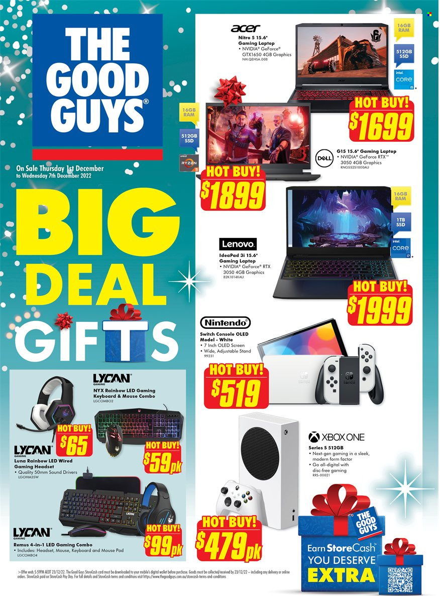 thumbnail - The Good Guys Catalogue - 1 Dec 2022 - 7 Dec 2022 - Sales products - gaming keyboard, gaming headset, Nintendo Switch, Dell, Intel, Acer, Lenovo, laptop, gaming laptop, Ryzen, mouse, keyboard, mouse pad, Xbox One, Xbox, headset, wallet. Page 1.