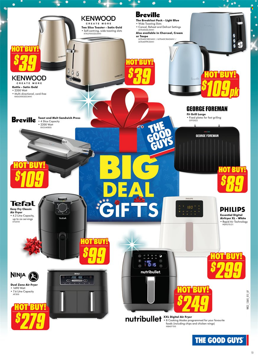 thumbnail - The Good Guys Catalogue - 1 Dec 2022 - 23 Dec 2022 - Sales products - Tefal, Philips, plate, breakfast pack, Kambrook, air fryer, NutriBullet, Kenwood, toaster, sandwich press, kettle, grill, George Foreman. Page 13.