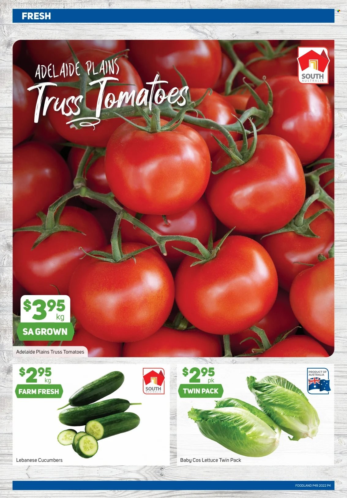 thumbnail - Foodland Catalogue - 7 Dec 2022 - 13 Dec 2022 - Sales products - cucumber, lettuce, tomatoes. Page 4.