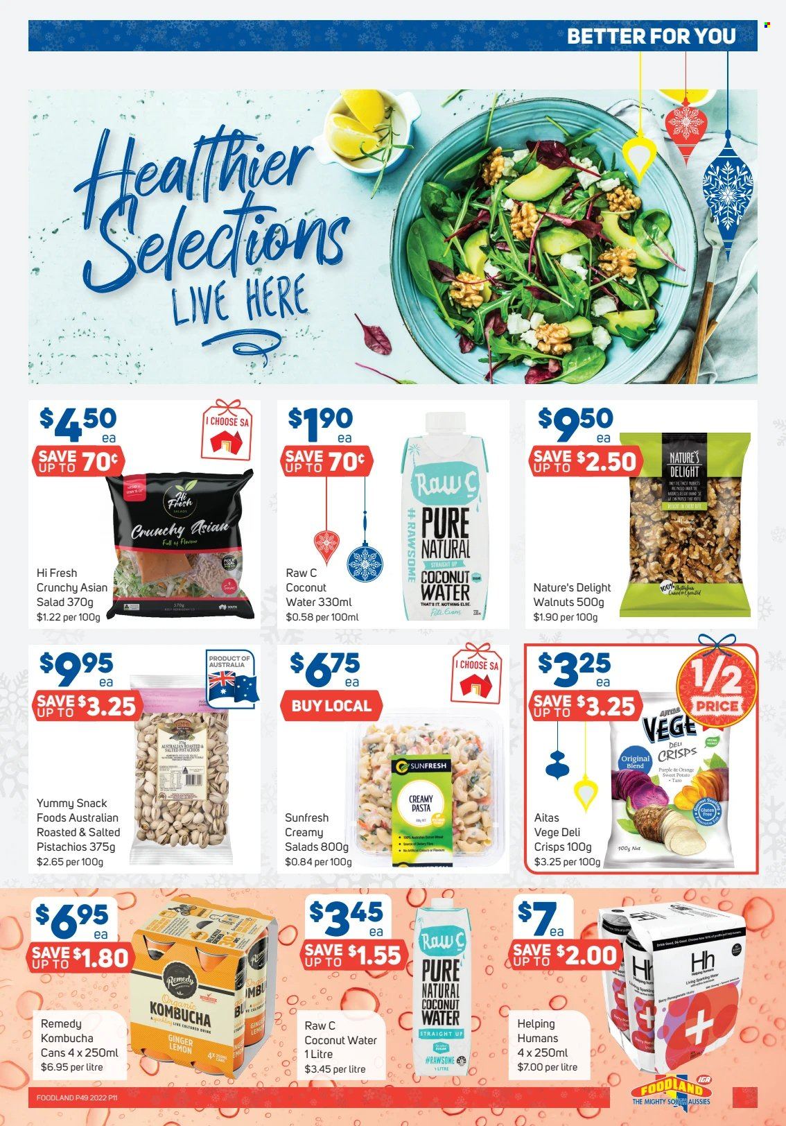 thumbnail - Foodland Catalogue - 7 Dec 2022 - 13 Dec 2022 - Sales products - ginger, sweet potato, salad, snack, walnuts, pistachios, coconut water, kombucha. Page 11.