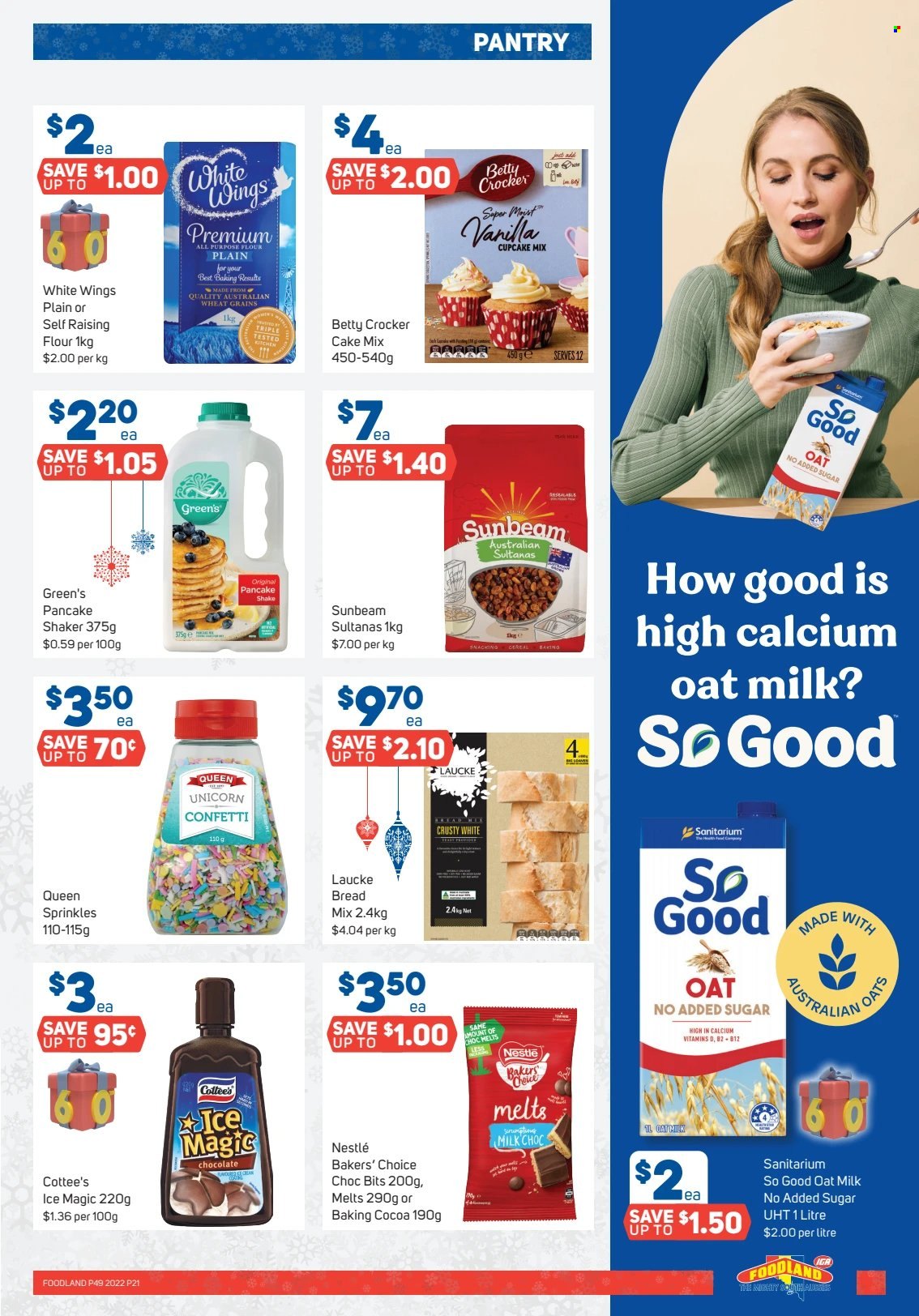 thumbnail - Foodland Catalogue - 7 Dec 2022 - 13 Dec 2022 - Sales products - bread, cake mix, White Wings, cupcake mix, shake, oat milk, Nestlé, chocolate, all purpose flour, cocoa, flour, cereals, pancake shake, sultanas, dried fruit, Bakers, Sunbeam. Page 21.