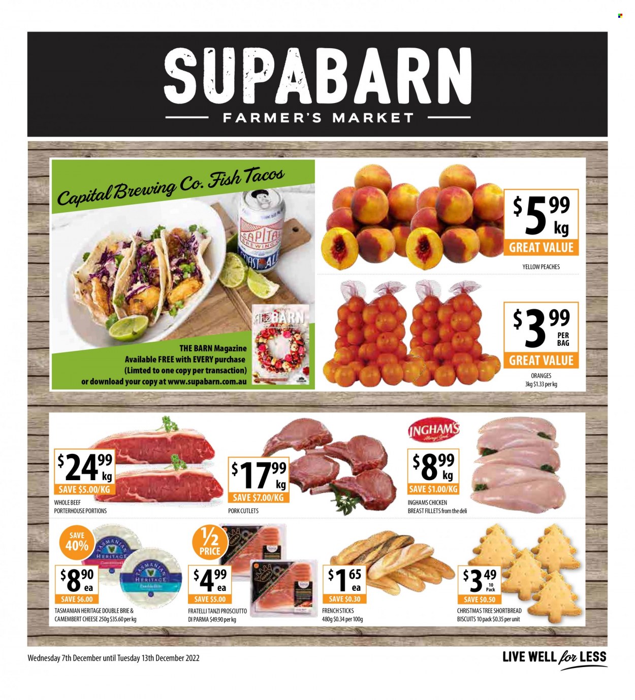 thumbnail - Supabarn Catalogue - 7 Dec 2022 - 13 Dec 2022 - Sales products - tacos, oranges, peaches, fish, prosciutto, camembert, cheese, brie, Tasmanian Heritage, biscuit, chicken breasts, bag. Page 1.
