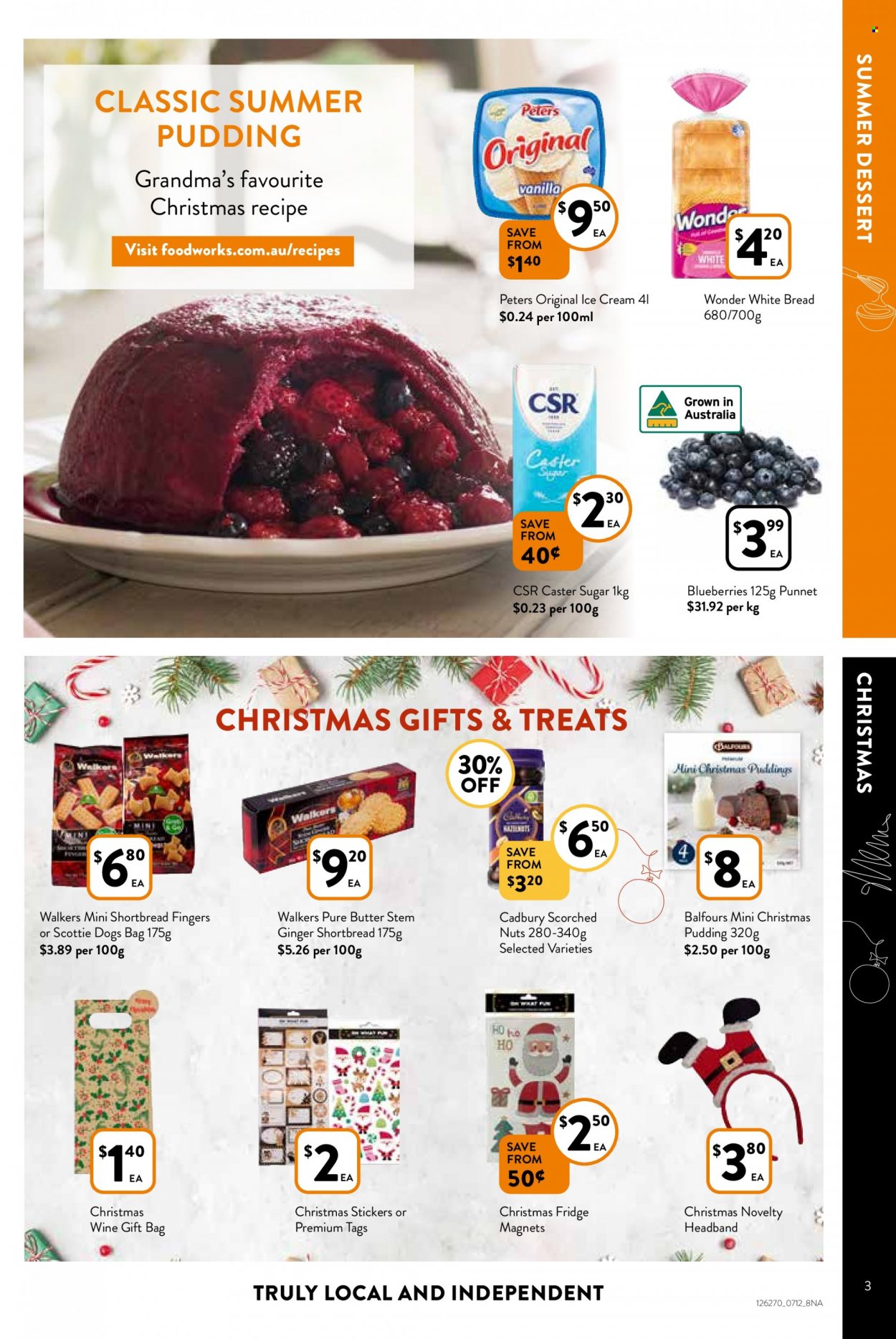 thumbnail - Foodworks Catalogue - 7 Dec 2022 - 13 Dec 2022 - Sales products - bread, white bread, ginger, blueberries, pudding, butter, ice cream, Cadbury, sugar, caster sugar, wine, TRULY, sticker, gift bag. Page 3.