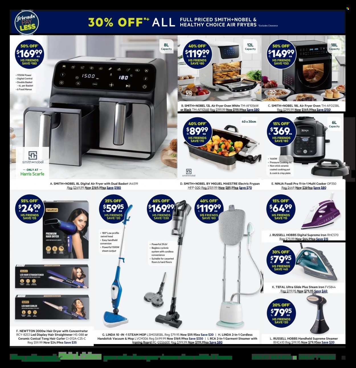 thumbnail - Harris Scarfe Catalogue - Sales products - Tefal, basket, ironing board, mop, lid, plate, pot, frying pan, Smith+Nobel, oven, handstick vacuum cleaner, multifunction cooker, Russell Hobbs, electric frypan, steam iron, steam cleaner, garment steamer, hair dryer, straightener. Page 5.