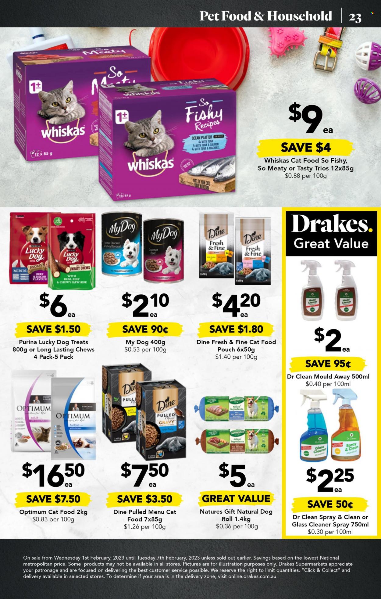 thumbnail - Drakes Catalogue - 1 Feb 2023 - 7 Feb 2023 - Sales products - mackerel, bacon, chewing gum, cleaner, glass cleaner, animal food, animal treats, cat food, dog food, Purina, dog biscuits, Whiskas, Optimum. Page 25.