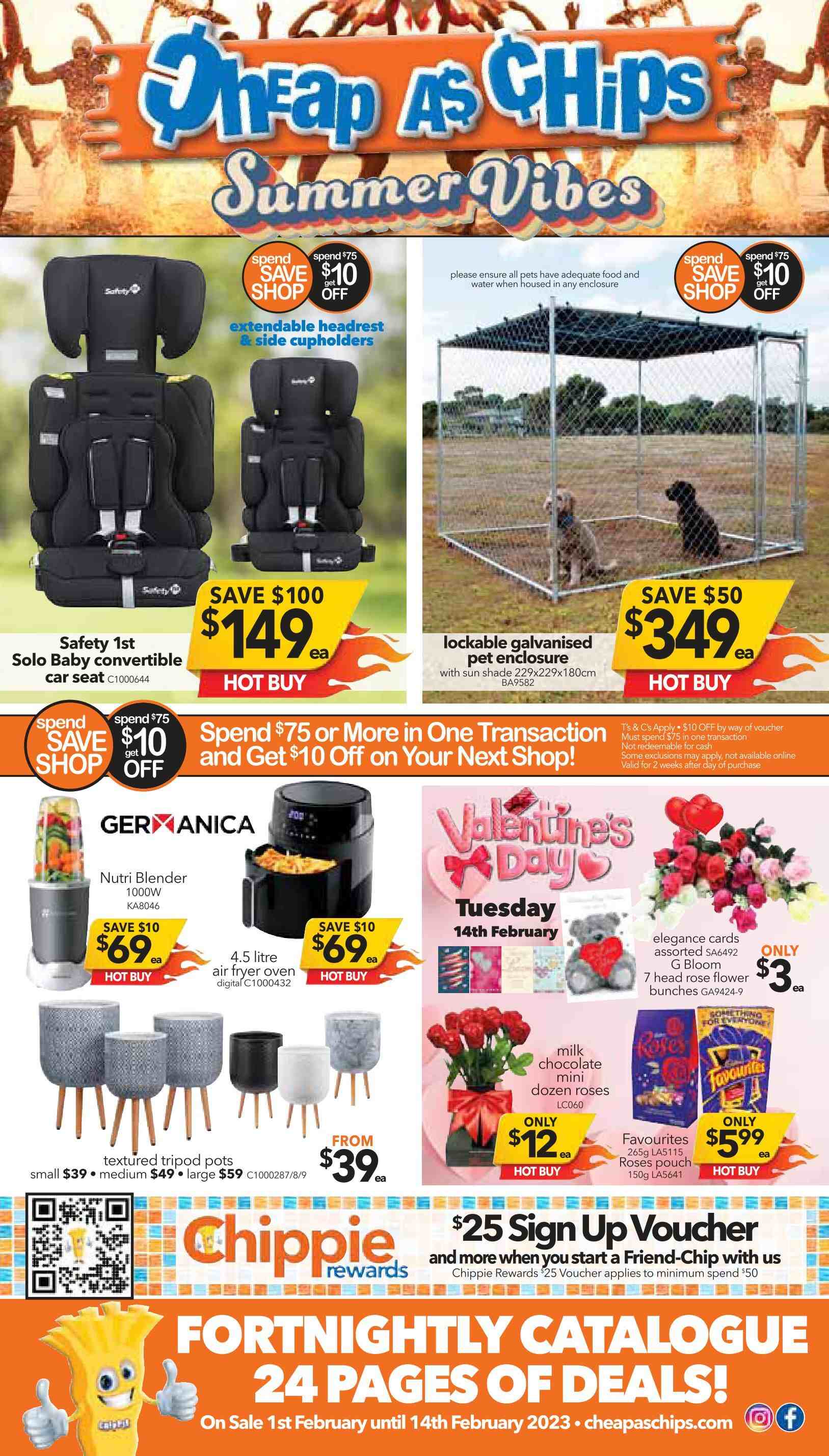 thumbnail - Cheap as Chips Catalogue - 1 Feb 2023 - 14 Feb 2023 - Sales products - milk chocolate, chocolate, chips, pot, pet enclosure, blender, sun shade, bunches, rose. Page 1.