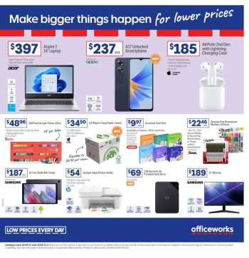 Officeworks catalogue - Make Bigger Things Happen for Lower Prices
