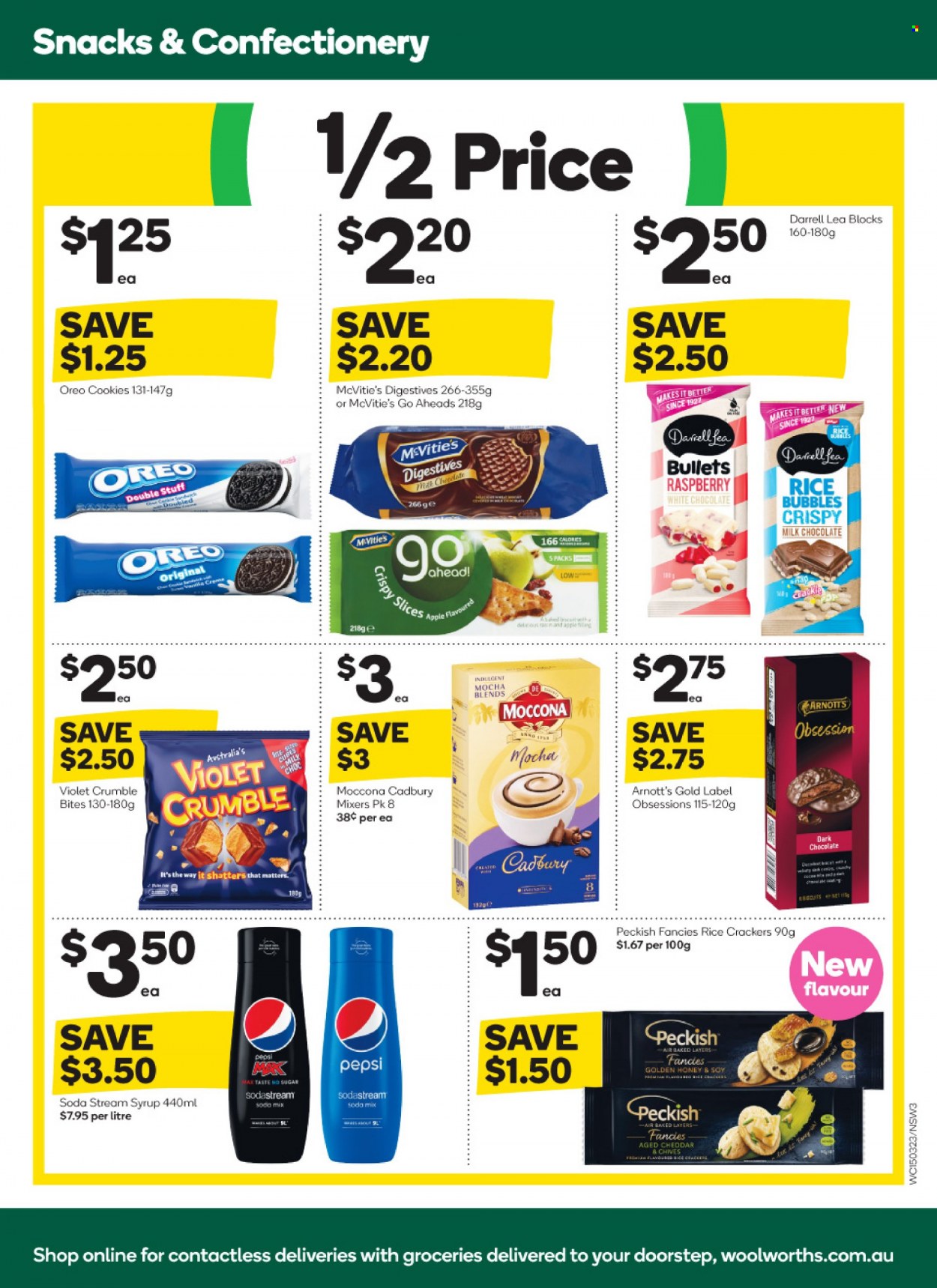 Woolworths Catalogue - 15 Mar 2023 - 21 Mar 2023 - Sales products - chives, cheddar, cheese, Oreo, cookies, milk chocolate, white chocolate, chocolate, snack, crackers, dark chocolate, Cadbury, rice crackers, honey, syrup, Pepsi, Moccona, SodaStream. Page 3.