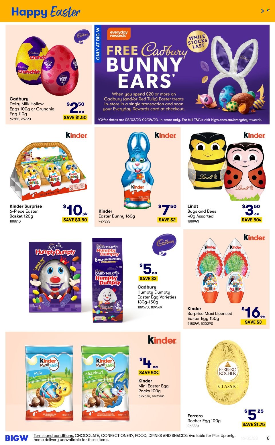 thumbnail - BIG W Catalogue - Sales products - milk chocolate, chocolate, Lindt, Ferrero Rocher, easter egg, Kinder Surprise, Cadbury, Dairy Milk, easter bunny, basket, easter basket, beanie, bunny ears, red tulip. Page 8.