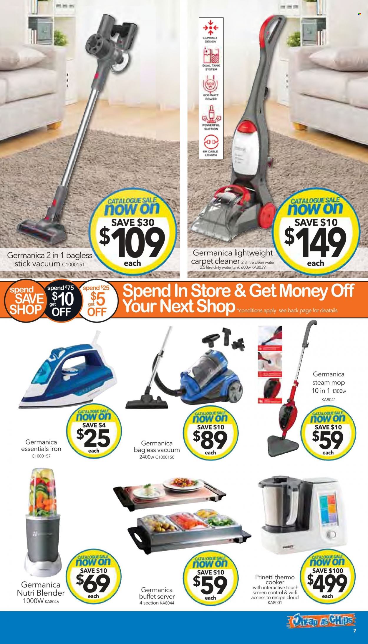 thumbnail - Cheap as Chips Catalogue - 29 Mar 2023 - 4 Apr 2023 - Sales products - chips, cleaner, carpet cleaner, mop, tank, Prinetti, blender, iron, steam cleaner, water tank. Page 7.
