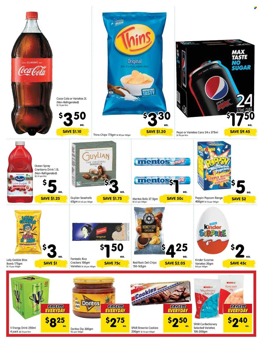 thumbnail - SPAR Catalogue - 29 Mar 2023 - 4 Apr 2023 - Sales products - brownies, butter, dip, cookies, Mentos, Kinder Surprise, crackers, lollipop, Doritos, chips, Thins, rice crackers, honey, Coca-Cola, Pepsi, energy drink, chicken. Page 5.