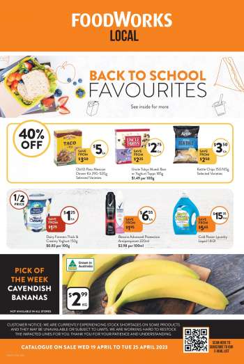Foodworks Catalogue - 19 Apr 2023 - 25 Apr 2023.