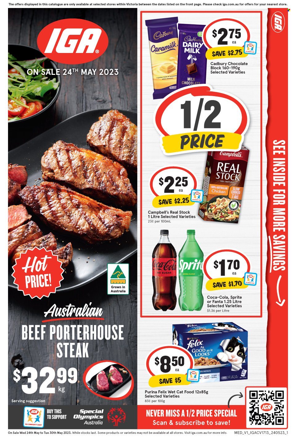 thumbnail - IGA Catalogue - 24 May 2023 - 30 May 2023 - Sales products - Campbell's, milk chocolate, chocolate, Cadbury, Dairy Milk, Coca-Cola, Sprite, Fanta, soft drink, chicken, steak, animal food, cat food, Purina, Felix, wet cat food. Page 1.