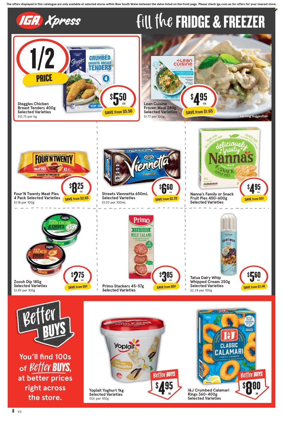 thumbnail - IGA Xpress Catalogue - 7 Jun 2023 - 13 Jun 2023 - Sales products - pie, onion, chives, calamari, chicken tenders, Lean Cuisine, ready meal, salami, yoghurt, Yoplait, sour cream, whipped cream, dip, crackers, salty snack, ZoOsh, chicken. Page 7.