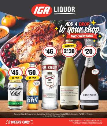 IGA LIQUOR Catalogue - 4 Dec 2024 - 17 Dec 2024.