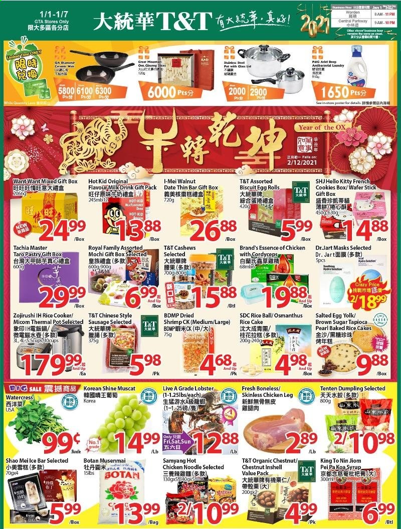 thumbnail - T&T Supermarket Flyer - January 01, 2021 - January 07, 2021 - Sales products - lobster, shrimps, egg rolls, dumplings, noodles, sausage, milk, cookies, wafers, biscuit, salted egg, cane sugar, watercress, syrup, cashews, chicken legs, bag, lid, pot, rice cooker, pin, gift box, Hello Kitty, ginseng, Essence of Chicken, BRAND'S, Ariel. Page 1.