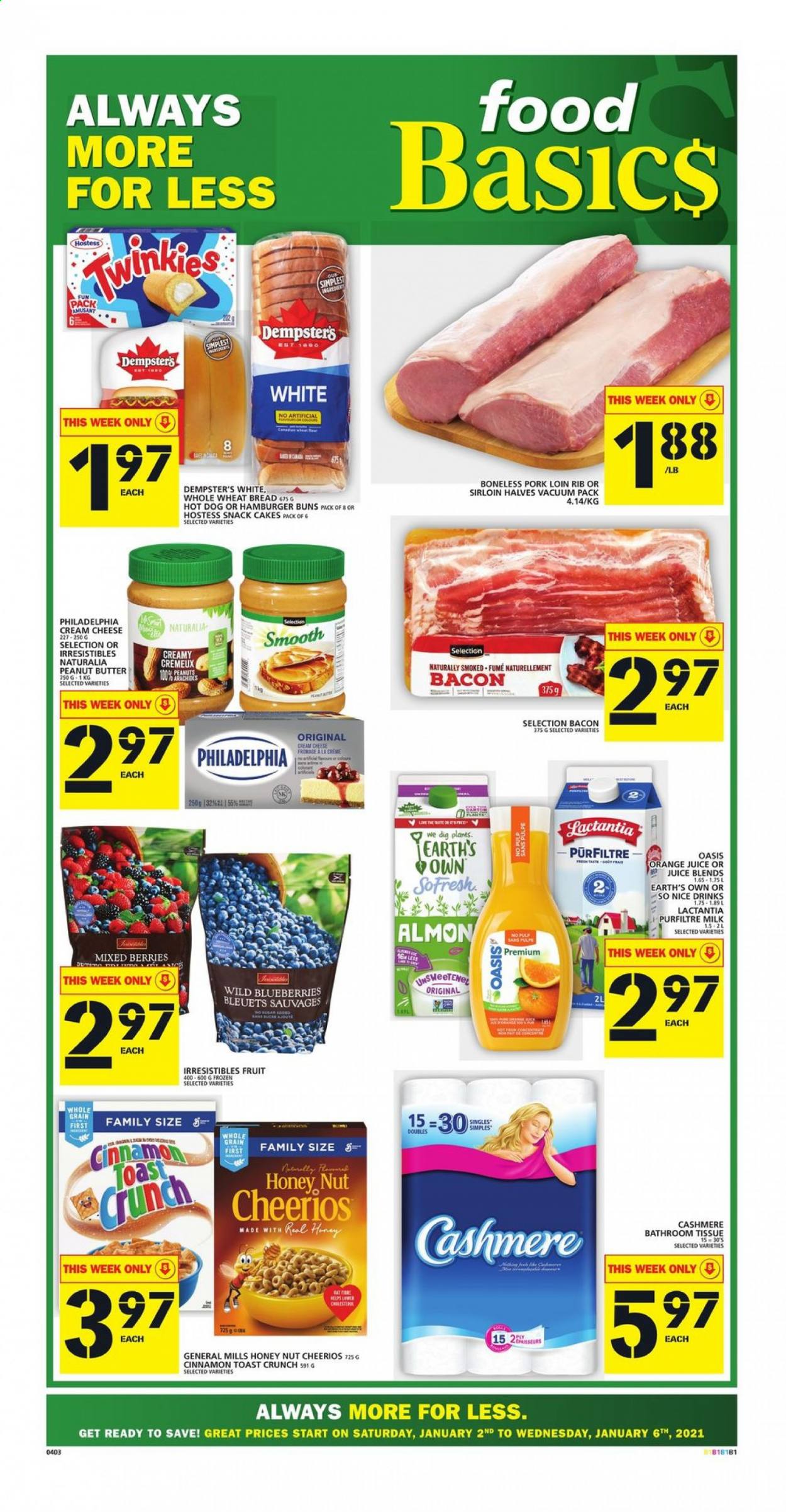 thumbnail - Food Basics Flyer - January 02, 2021 - January 06, 2021 - Sales products - buns, burger buns, blueberries, hot dog, bacon, cream cheese, cheese, milk, Cheerios, cinnamon, peanut butter, peanuts, orange juice, juice, So Nice, pork loin, pork meat, bath tissue. Page 1.