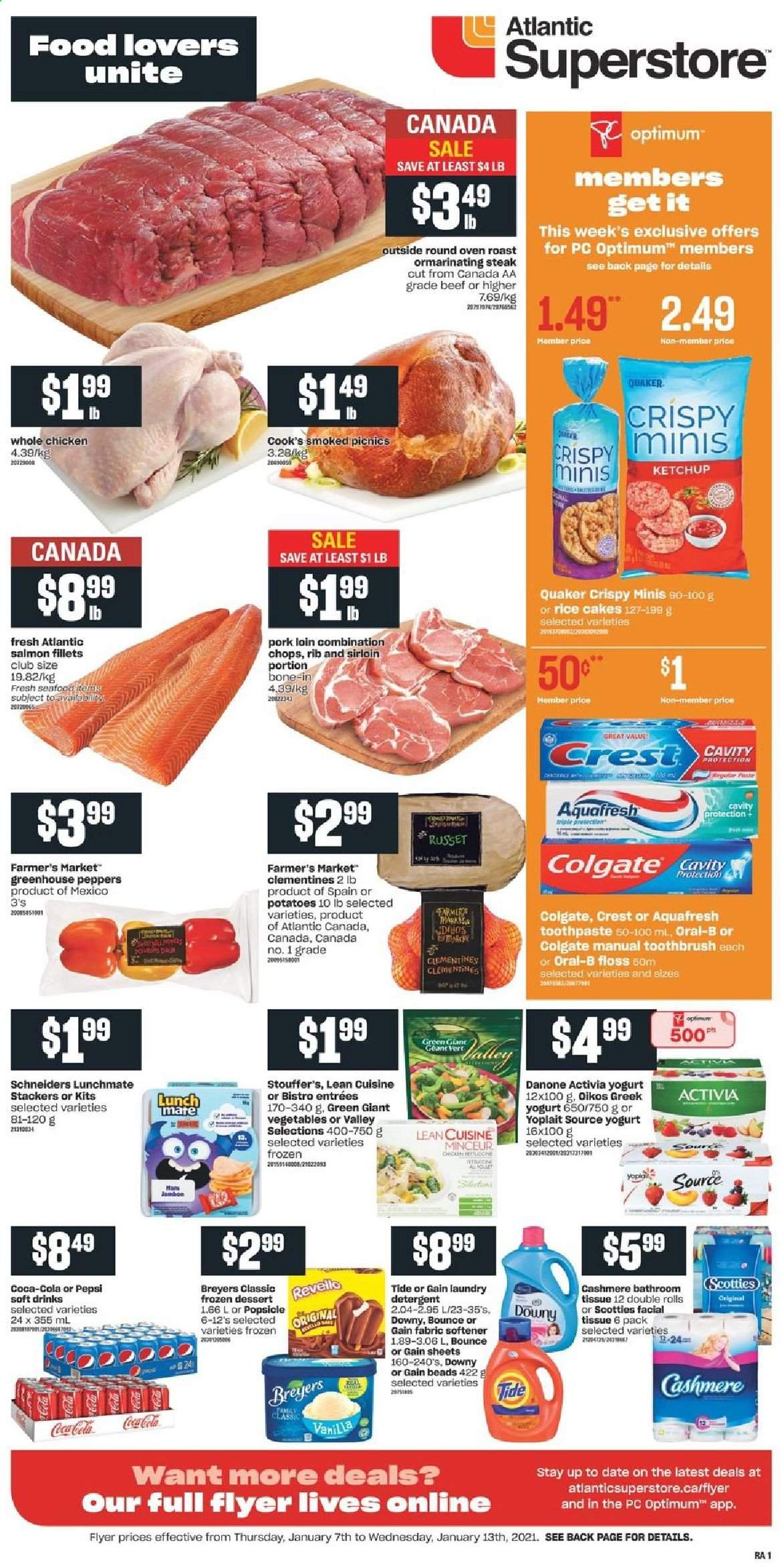 thumbnail - Atlantic Superstore Flyer - January 07, 2021 - January 13, 2021 - Sales products - russet potatoes, potatoes, peppers, clementines, salmon, salmon fillet, Quaker, Lean Cuisine, ham, Cook's, greek yoghurt, yoghurt, Activia, Oikos, Yoplait, Stouffer's, Coca-Cola, Pepsi, soft drink, whole chicken, chicken, pork loin, pork meat, bath tissue, Gain, Tide, fabric softener, laundry detergent, toothbrush, toothpaste, Crest, Optimum, Danone, Oral-B, steak. Page 1.