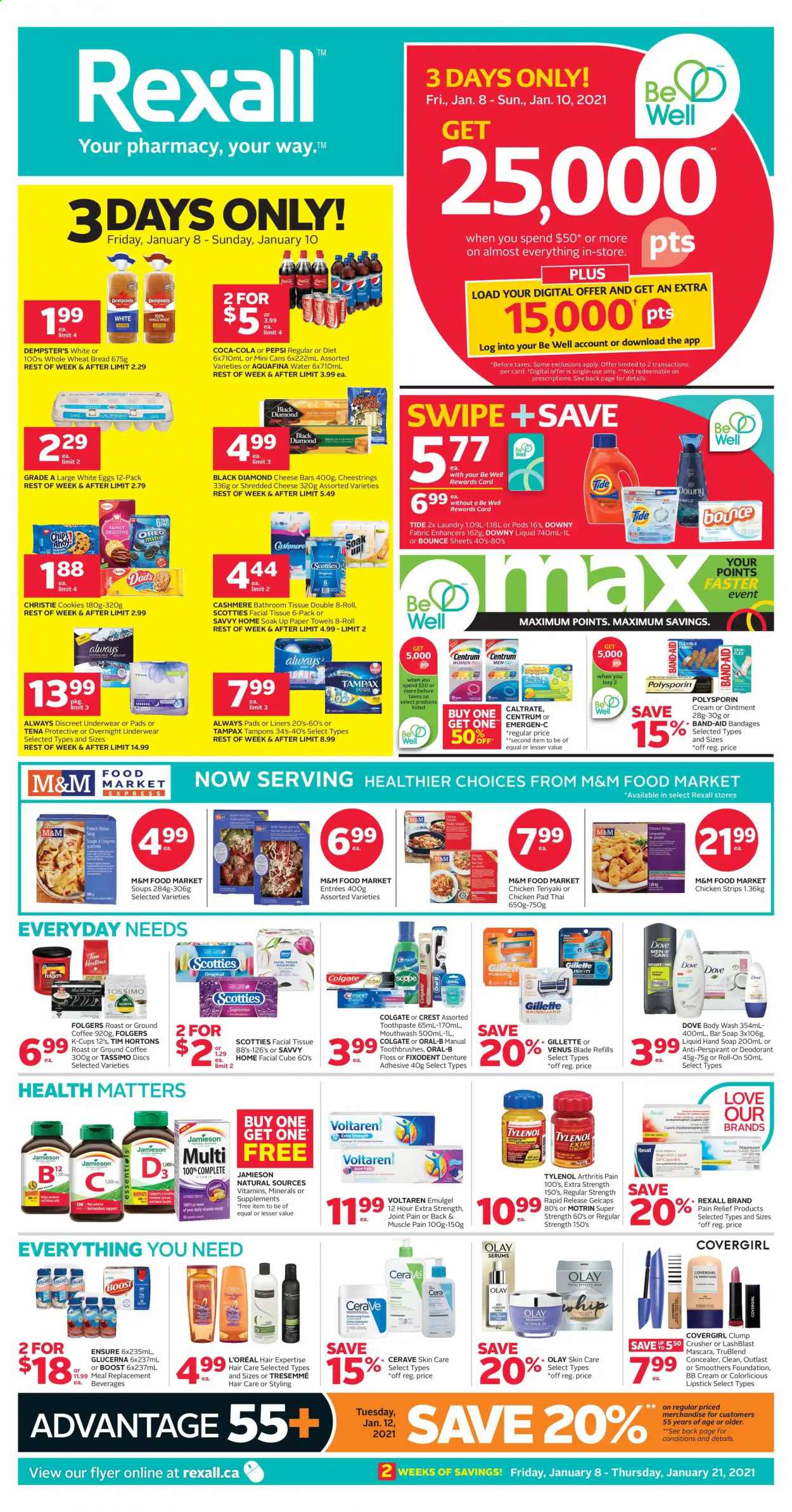 thumbnail - Rexall Flyer - January 08, 2021 - January 21, 2021 - Sales products - cookies, soup, Coca-Cola, Pepsi, Aquafina, Boost, coffee, Folgers, ground coffee, coffee capsules, K-Cups, ointment, bath tissue, kitchen towels, paper towels, Tide, Bounce, Downy Laundry, body wash, hand soap, soap bar, soap, toothpaste, mouthwash, Fixodent, Crest, Always pads, sanitary pads, Always Discreet, tampons, CeraVe, facial tissues, L’Oréal, serum, Olay, TRESemmé, anti-perspirant, roll-on, Venus, corrector, lipstick, pain relief, Tylenol, Ibuprofen, Glucerna, Emergen-C, Centrum, Motrin, Oreo, Gillette, mascara, Tampax, Oral-B, M&M's, deodorant. Page 1.