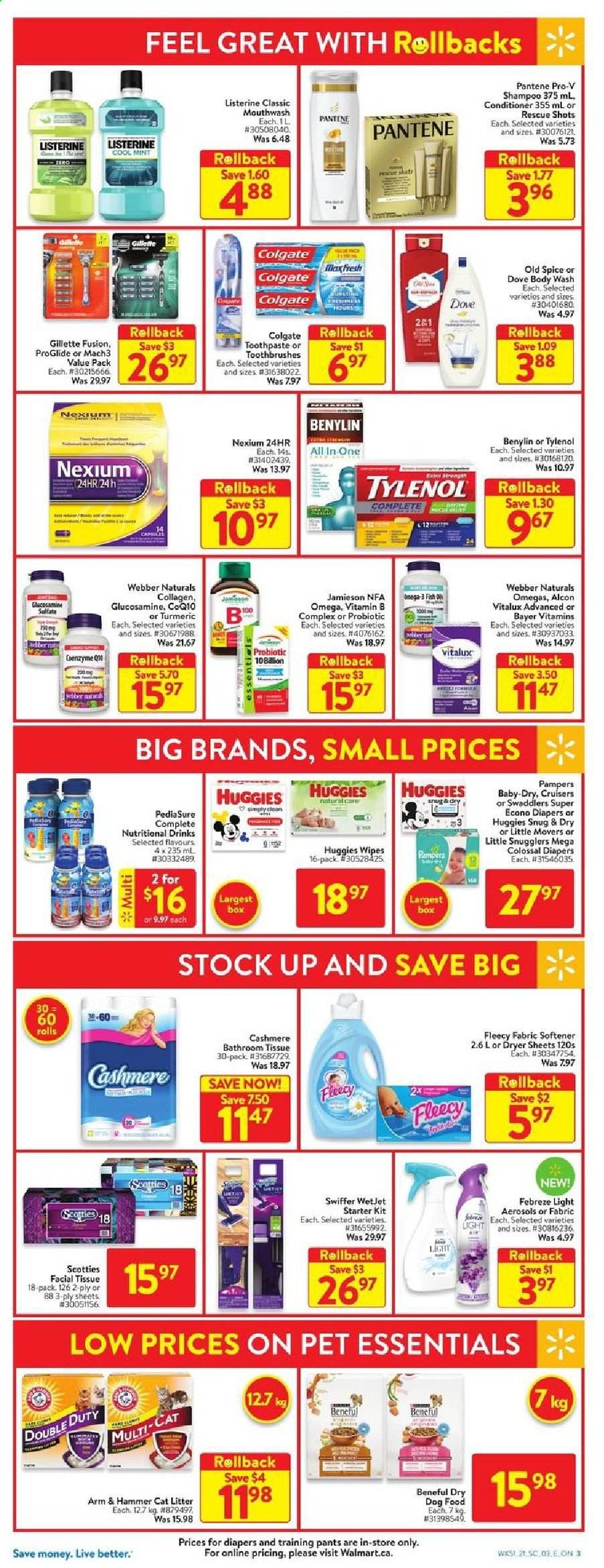 thumbnail - Walmart Flyer - January 14, 2021 - January 20, 2021 - Sales products - fish, ARM & HAMMER, turmeric, spice, L'Or, wipes, pants, nappies, baby pants, bath tissue, Febreze, Swiffer, fabric softener, dryer sheets, body wash, toothpaste, mouthwash, conditioner, WetJet, cat litter, animal food, dog food, dry dog food, Snug, glucosamine, Tylenol, Nexium, Bayer, Benylin, Gillette, Listerine, shampoo, Huggies, Pampers, Pantene, Old Spice. Page 10.