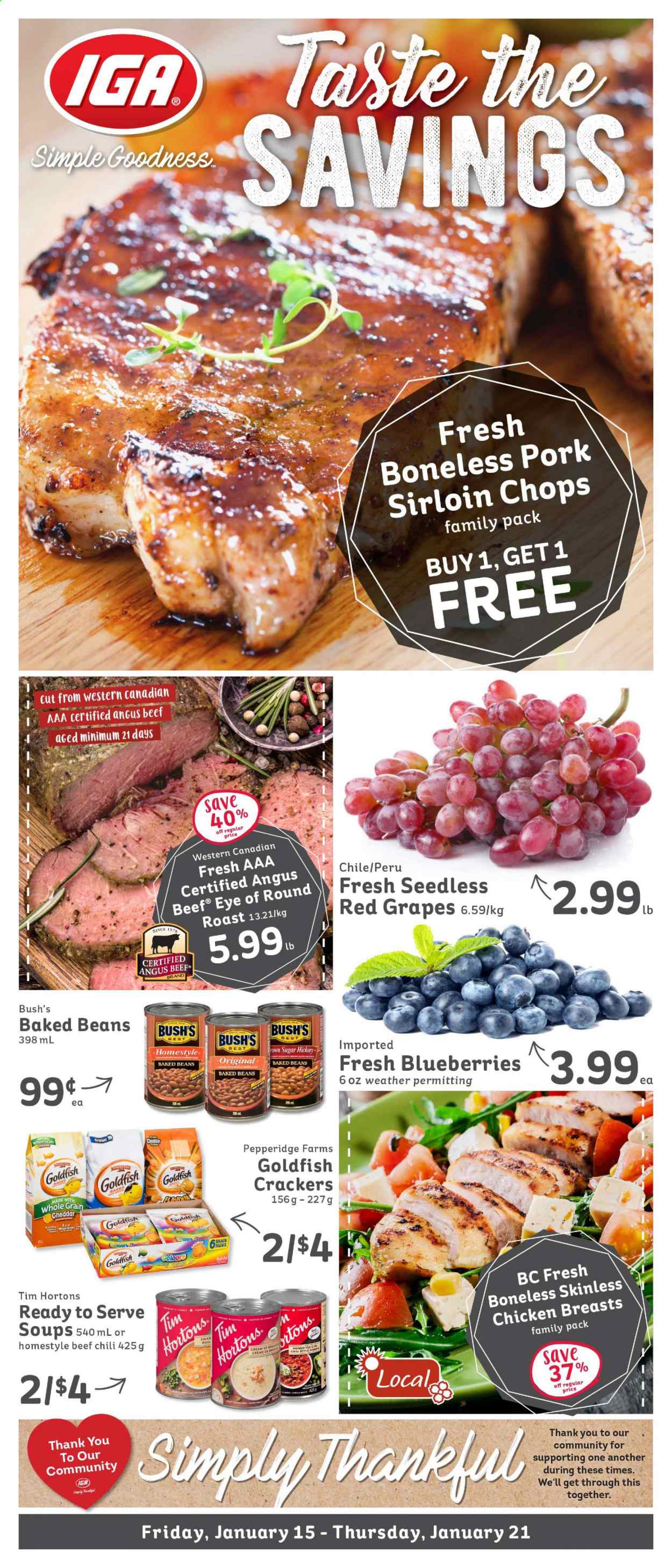 thumbnail - IGA Simple Goodness Flyer - January 15, 2021 - January 21, 2021 - Sales products - beans, blueberries, grapes, cheese, snack, crackers, Goldfish, sugar, baked beans, chicken breasts, beef meat, pork loin. Page 1.