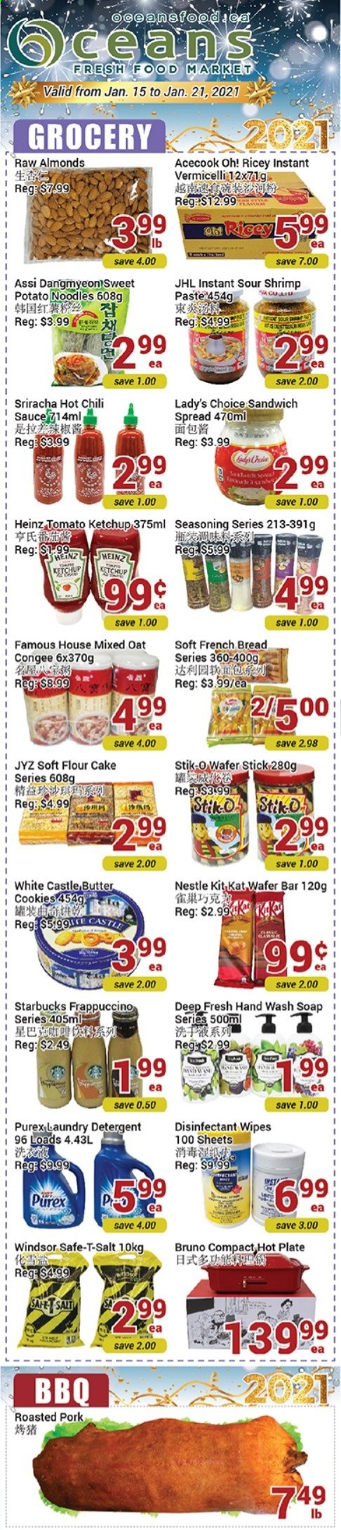 thumbnail - Oceans Flyer - January 15, 2021 - January 21, 2021 - Sales products - bread, french bread, sweet potato, shrimps, sandwich, sauce, noodles, coffee drink, cookies, wafers, butter cookies, KitKat, flour, oats, spice, sriracha, ketchup, chilli sauce, almonds, Starbucks, frappuccino, Castle, wipes, detergent, laundry detergent, Purex, hand wash, Nestlé, Heinz. Page 1.