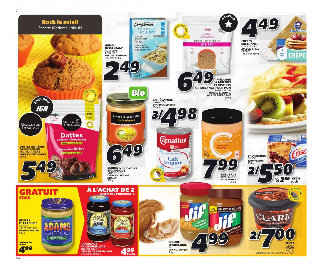 thumbnail - IGA Flyer - January 21, 2021 - January 27, 2021 - Sales products - bread, muffin, beans, evaporated milk, biscuit, Crisco, shortening, oatmeal, honey, peanut butter, nut butter, Jif, dried fruit, dried dates. Page 2.