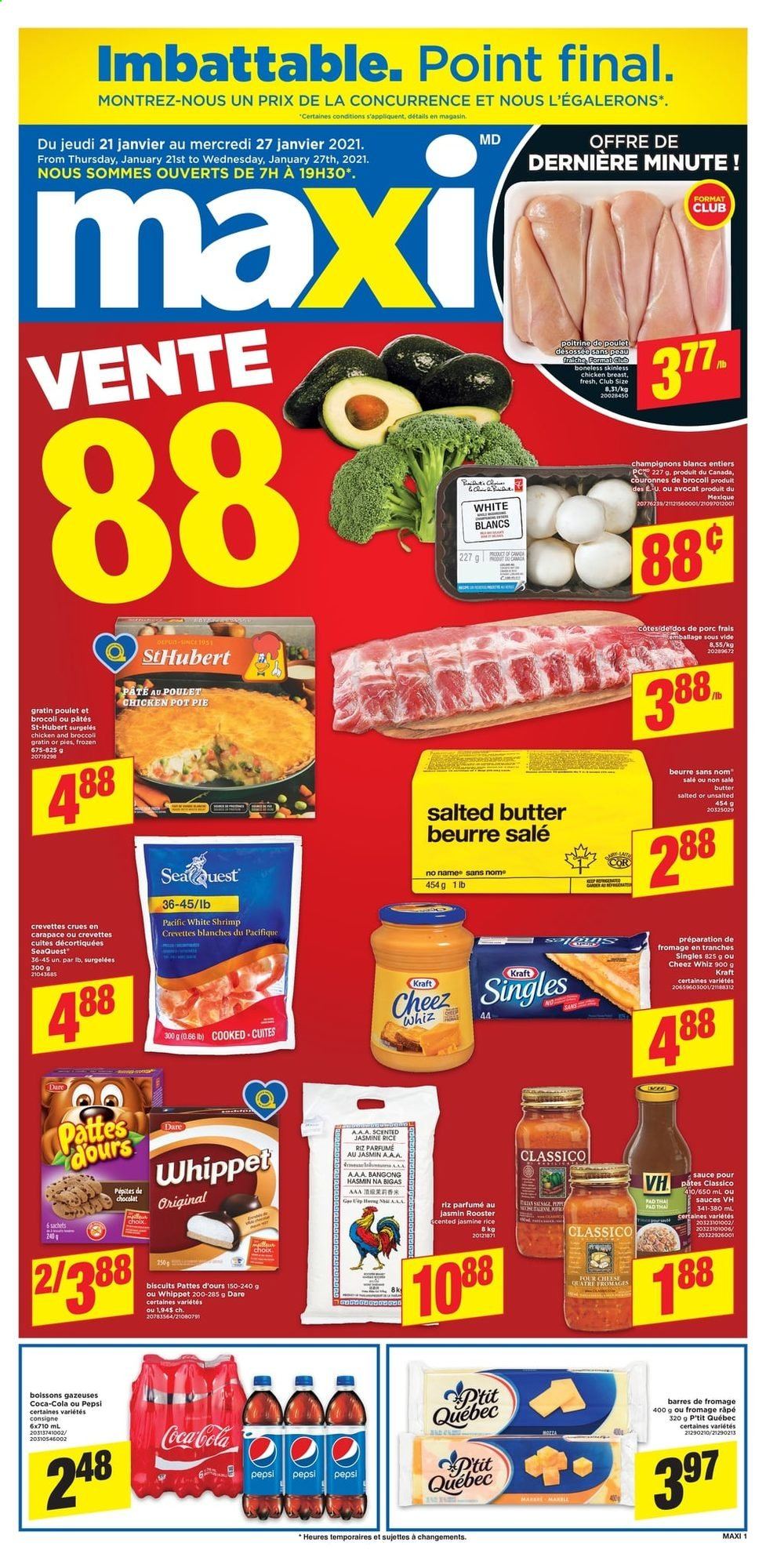 thumbnail - Maxi & Cie Flyer - January 21, 2021 - January 27, 2021 - Sales products - pie, pot pie, shrimps, No Name, Kraft®, cheese, butter, salted butter, rice, jasmine rice, Classico, Coca-Cola, Pepsi, chicken breasts, chicken. Page 1.