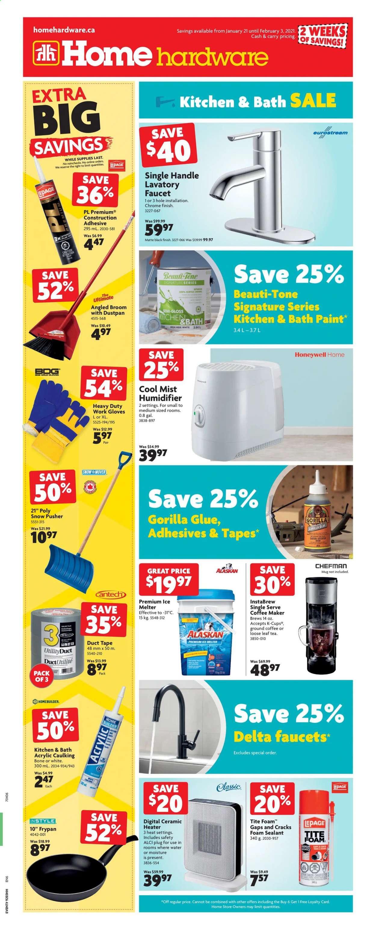 thumbnail - Home Hardware Flyer - January 21, 2021 - February 03, 2021 - Sales products - coffee machine, Chefman, Honeywell, humidifier, faucet, foam sealant, glue, adhesive, paint, heater, work gloves. Page 1.