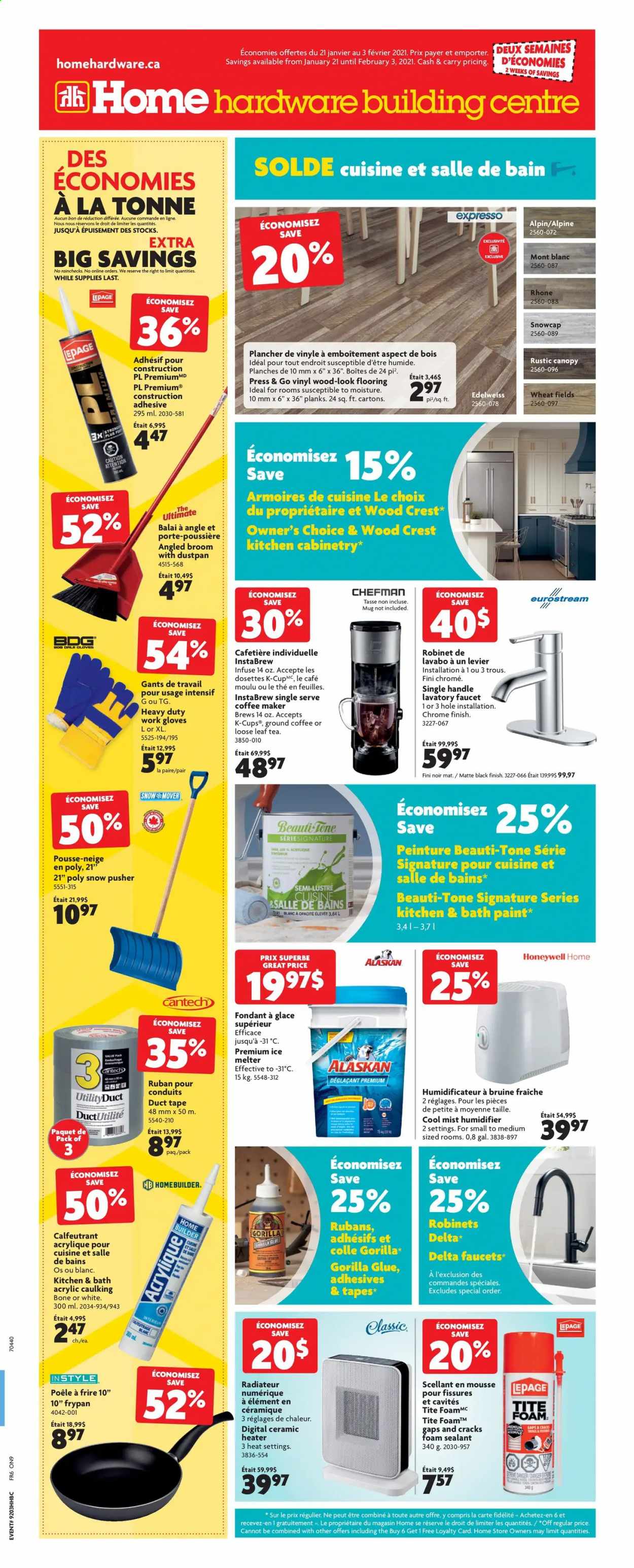 thumbnail - Home Hardware Building Centre Flyer - January 21, 2021 - February 03, 2021 - Sales products - coffee machine, Chefman, Honeywell, humidifier, faucet, foam sealant, glue, adhesive, paint, heater, gloves, work gloves, ice melter. Page 1.
