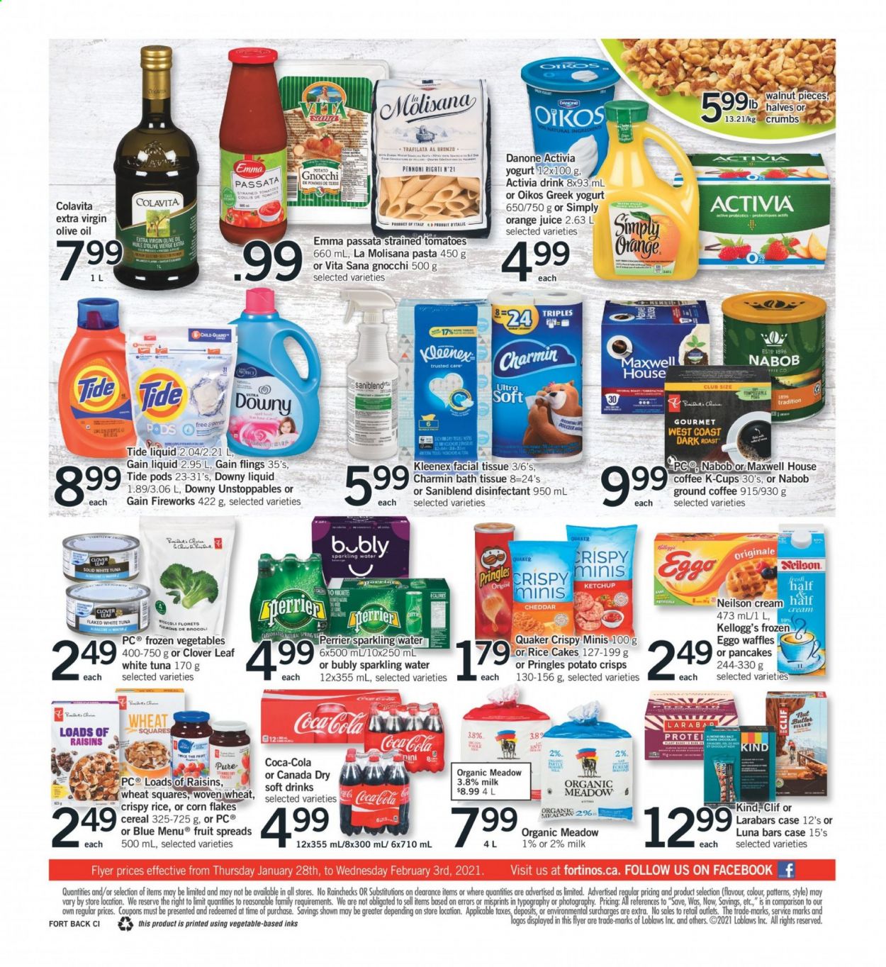 thumbnail - Fortinos Flyer - January 28, 2021 - February 03, 2021 - Sales products - waffles, tomatoes, tuna, pasta, Quaker, cheese, greek yoghurt, yoghurt, Clover, Activia, Oikos, milk, frozen vegetables, Kellogg's, potato crisps, Pringles, cereals, corn flakes, extra virgin olive oil, olive oil, oil, nut butter, walnuts, dried fruit, Canada Dry, Coca-Cola, orange juice, juice, soft drink, Perrier, sparkling water, Maxwell House, coffee, ground coffee, coffee capsules, K-Cups, bath tissue, Kleenex, Charmin, Gain, Tide, Gain Fireworks, Downy Laundry, probiotics, Danone, gnocchi, raisins, desinfection. Page 2.