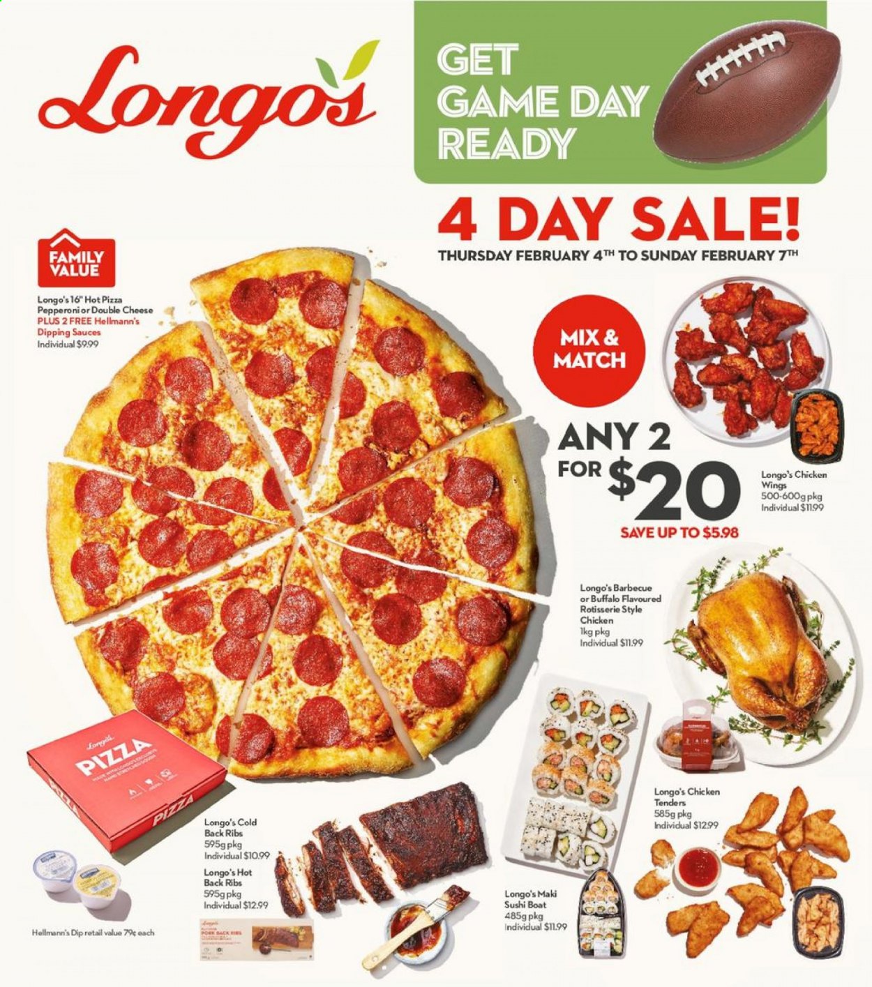 thumbnail - Longo's Flyer - February 04, 2021 - February 07, 2021 - Sales products - pizza, dip, Hellmann’s, chicken wings, chicken tenders. Page 1.