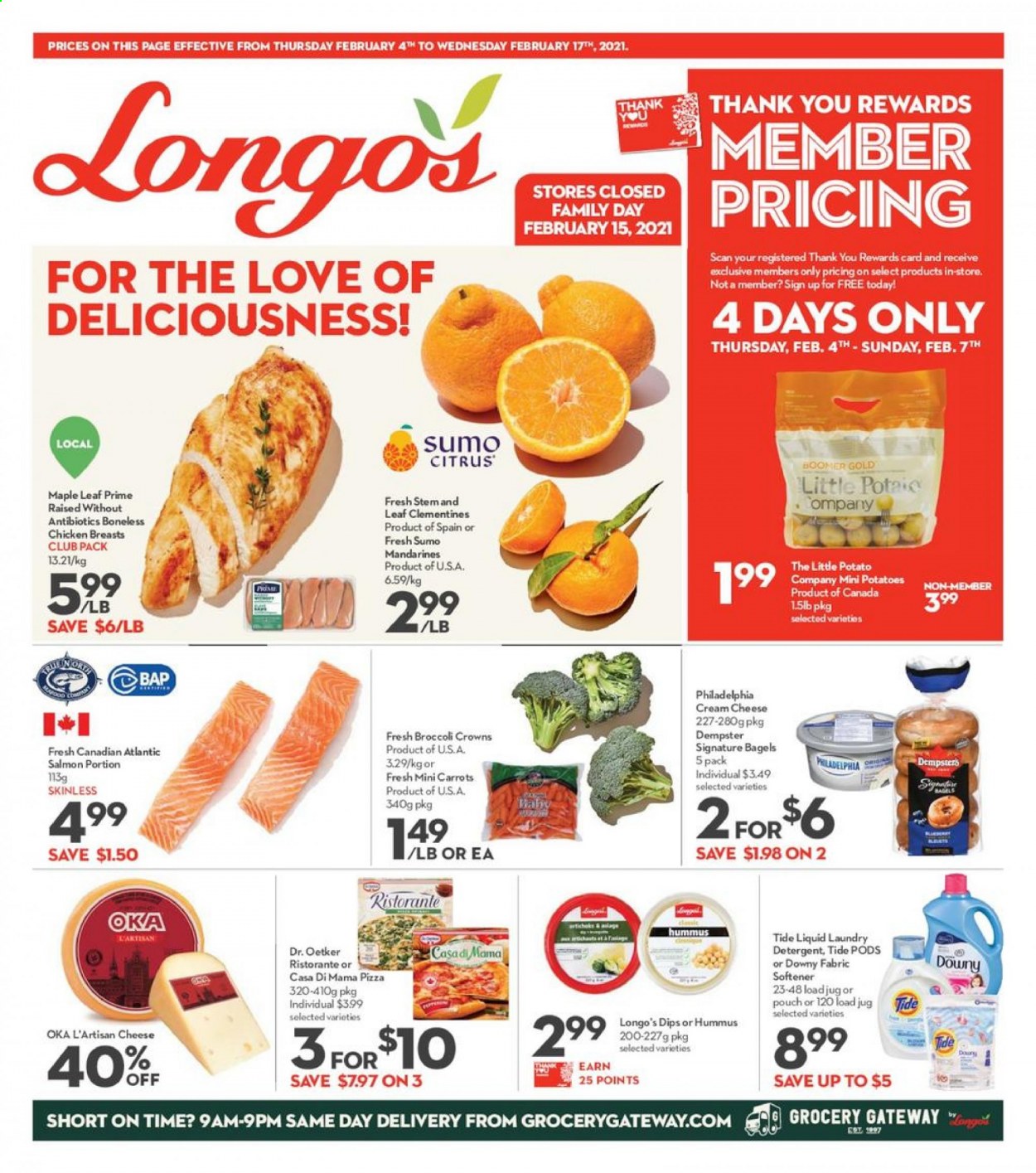 thumbnail - Longo's Flyer - February 04, 2021 - February 17, 2021 - Sales products - bagels, carrots, potatoes, clementines, mandarines, sumo citrus, salmon, pizza, hummus, Dr. Oetker, chicken breasts, Tide, fabric softener, laundry detergent, Downy Laundry. Page 1.